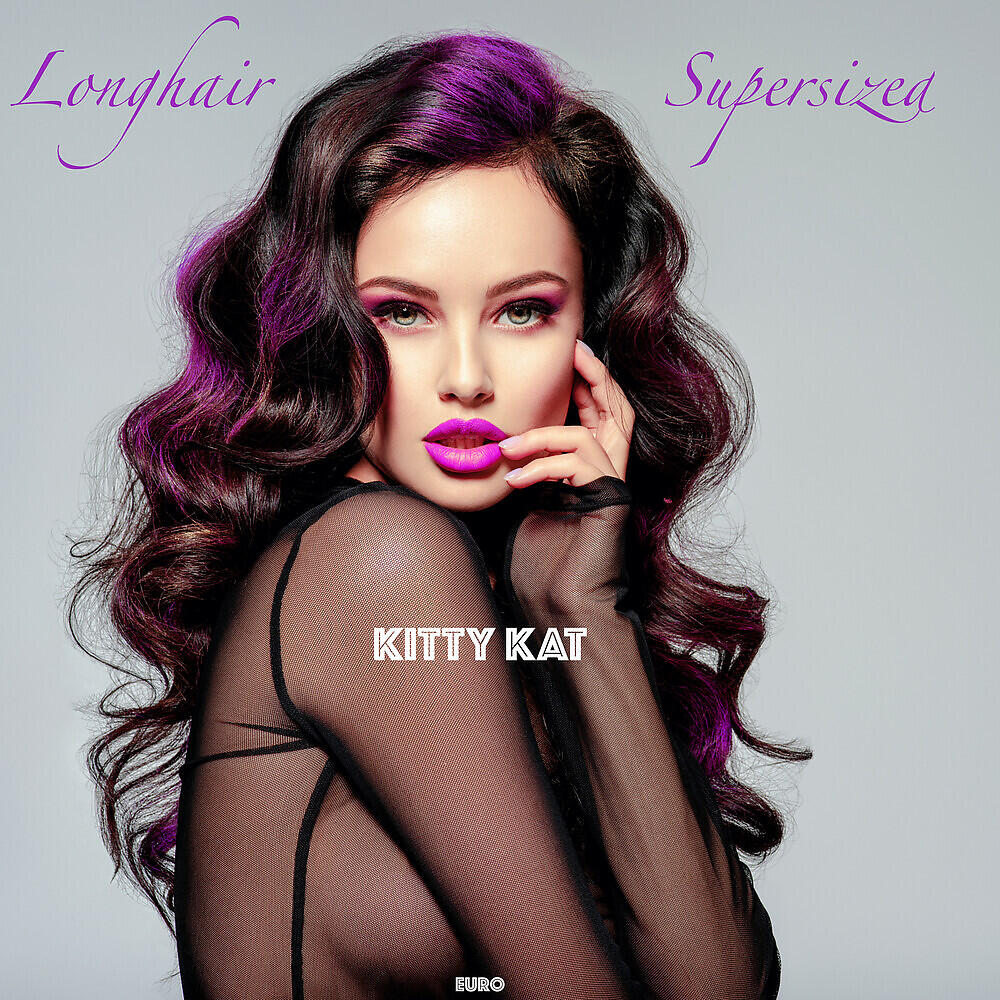 EURO - Longhair Supersized Kitty Kat