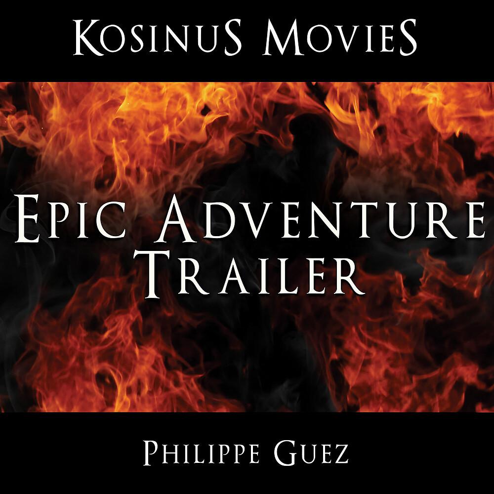Постер альбома Epic Adventure Trailer