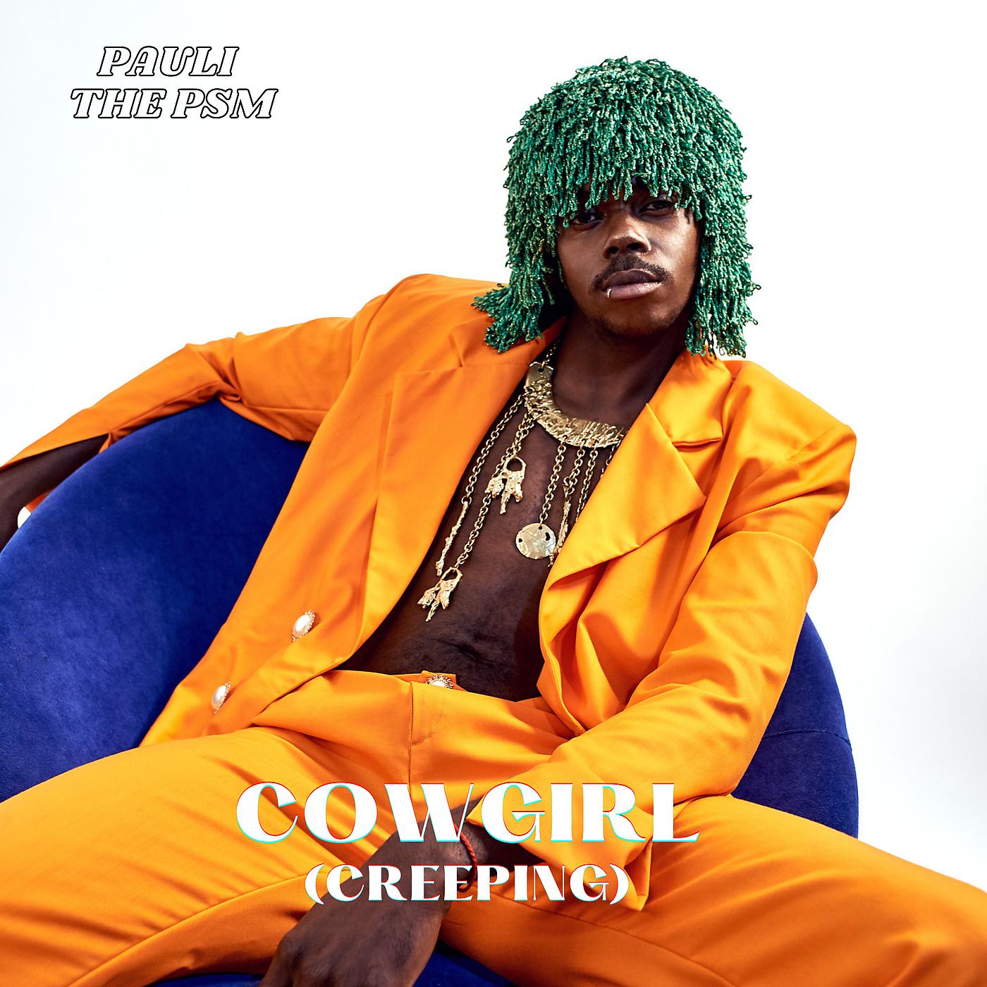 Постер альбома Cowgirl (Creeping)