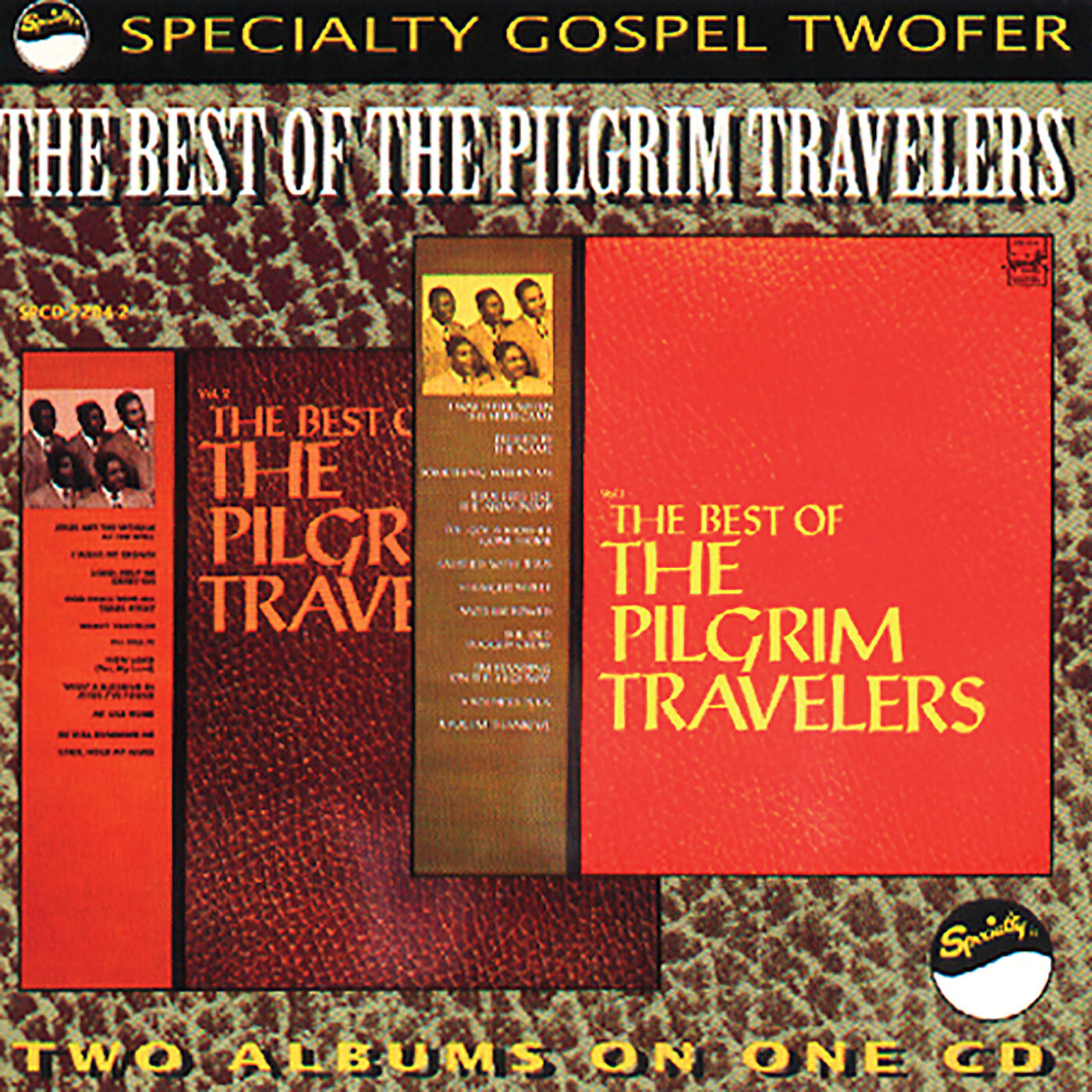 The Pilgrim Travelers - I Was There When The Spirit Came