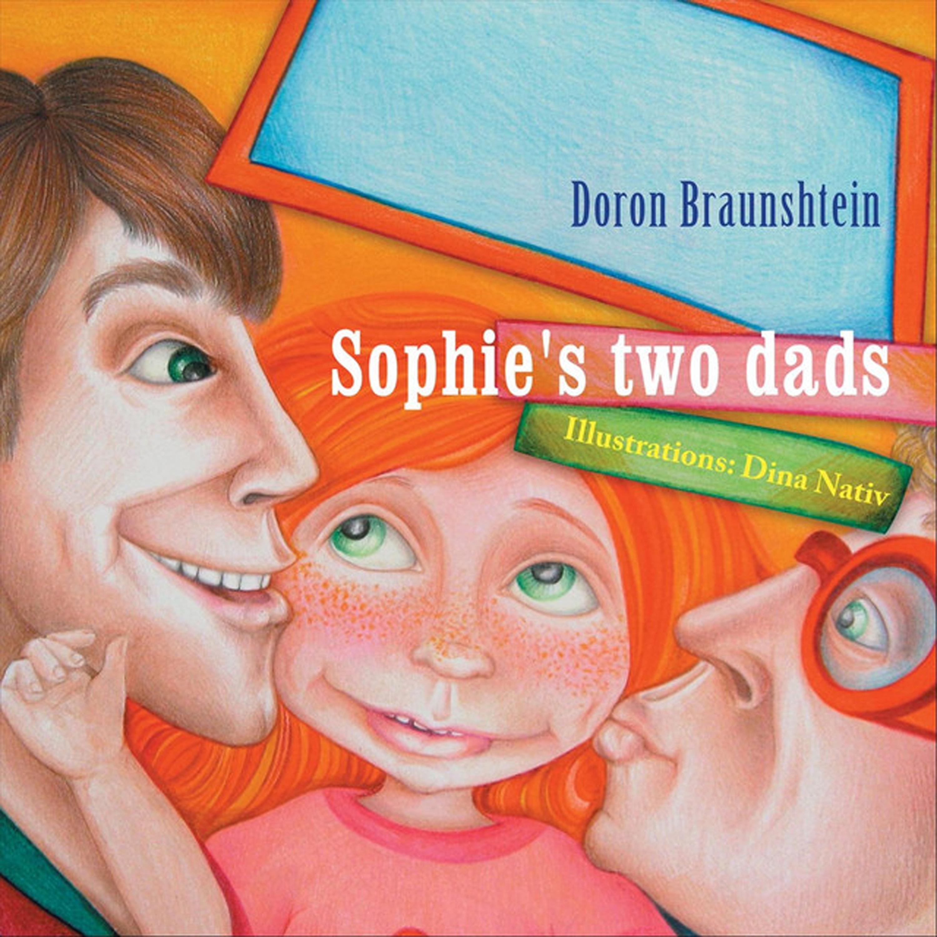 Постер альбома Sophie's Two Dads
