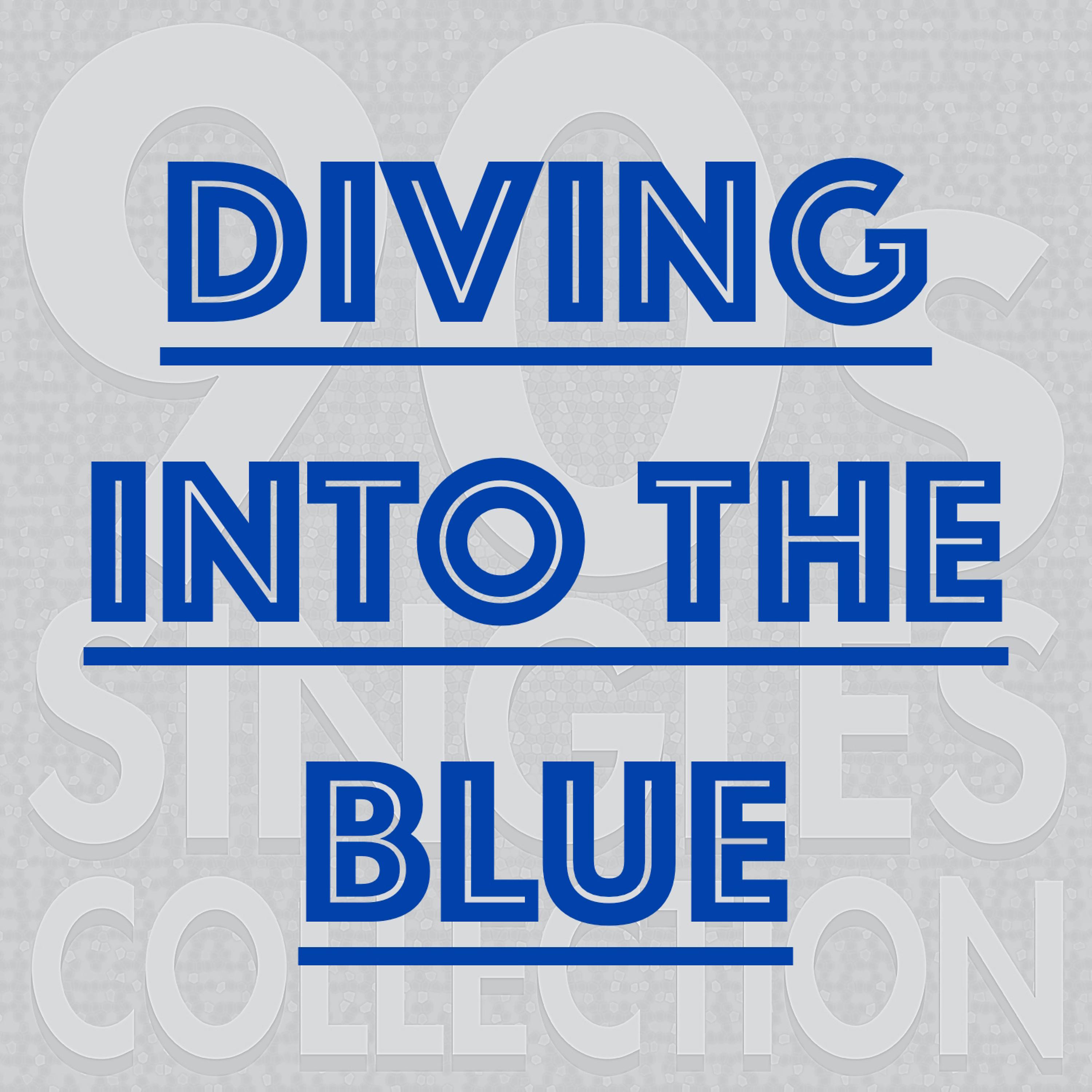 Постер альбома Diving into the Blue