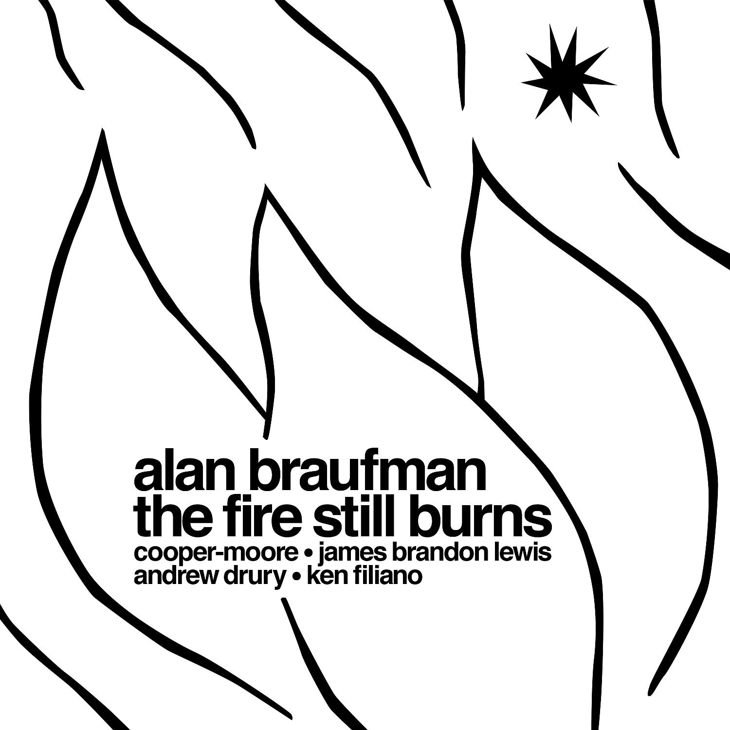 Постер альбома The Fire Still Burns