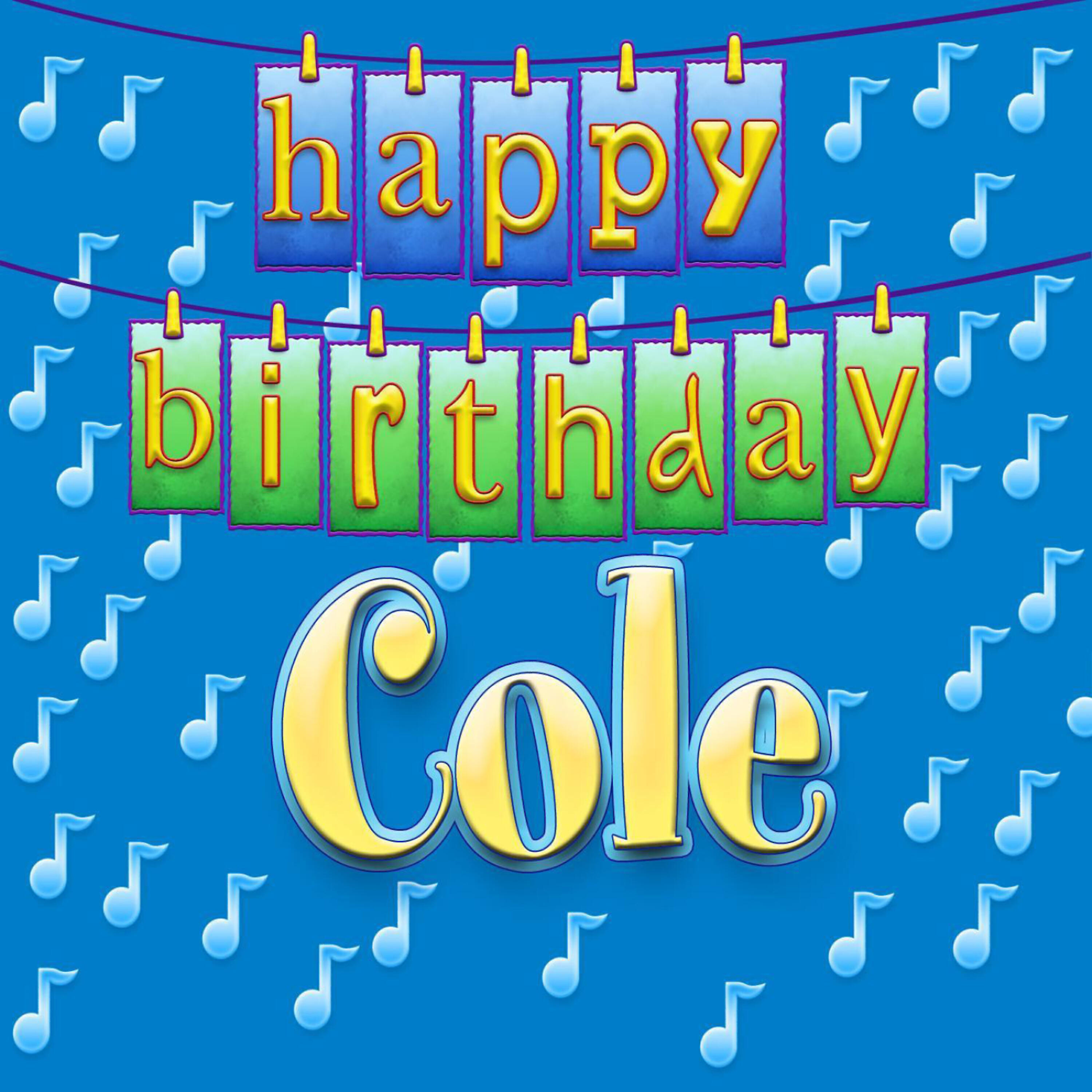 Ingrid DuMosch - Happy Birthday Cole (Personalized)