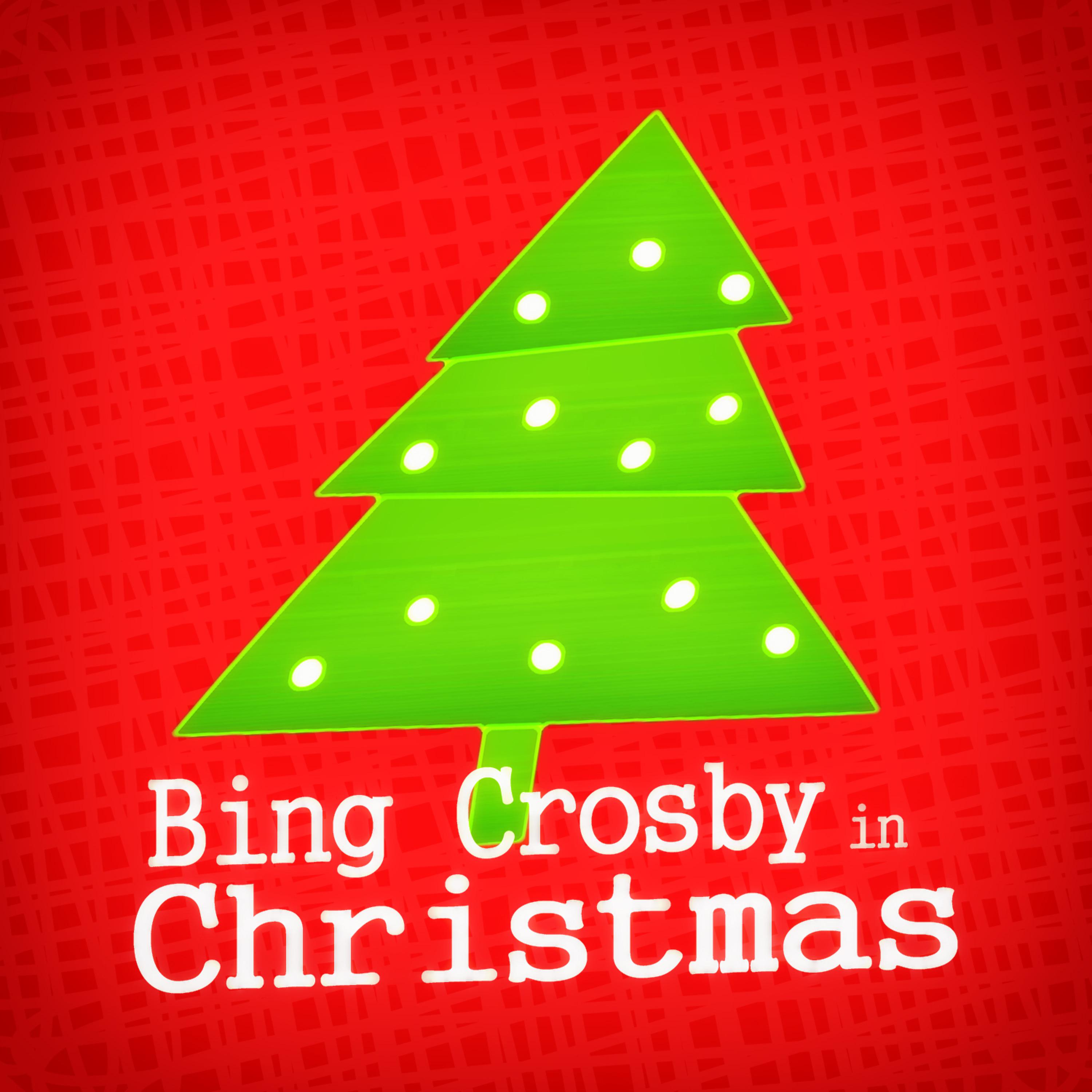 Постер альбома Bing Crosby in Christmas