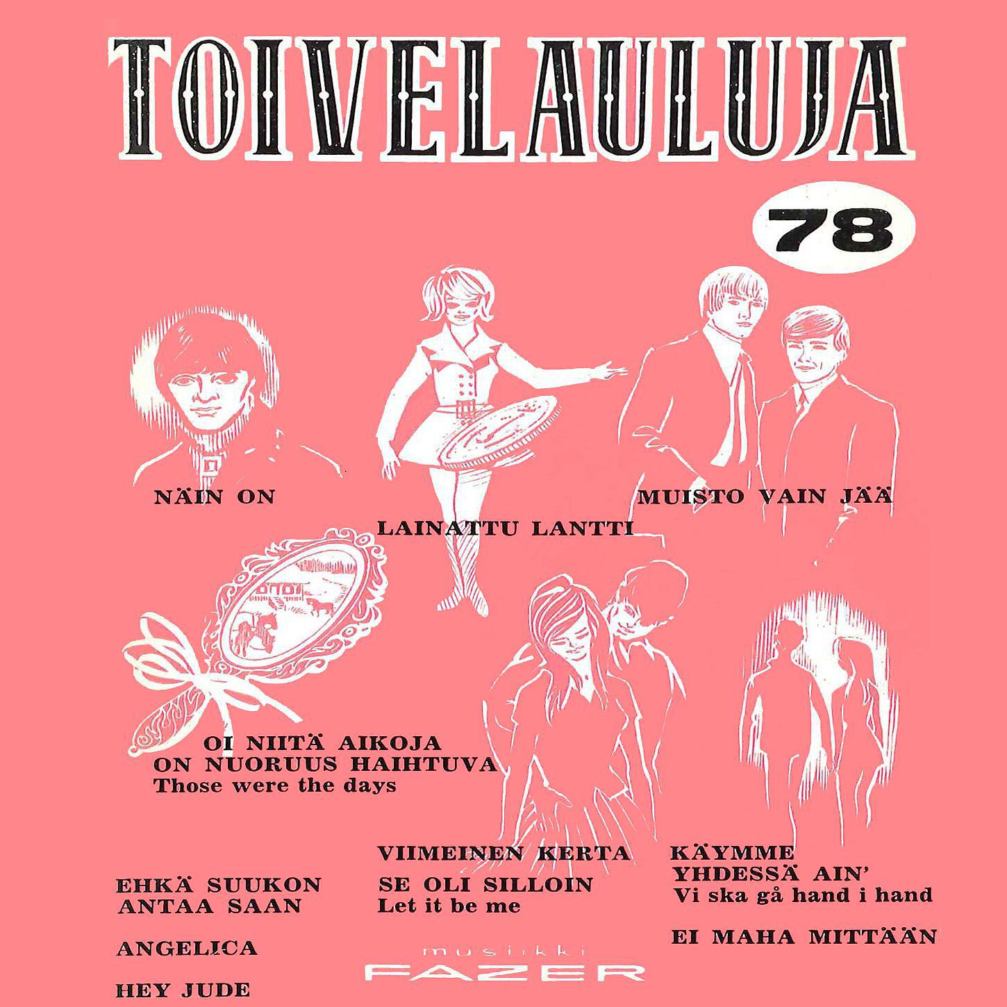 Постер альбома Toivelauluja 78 - 1968