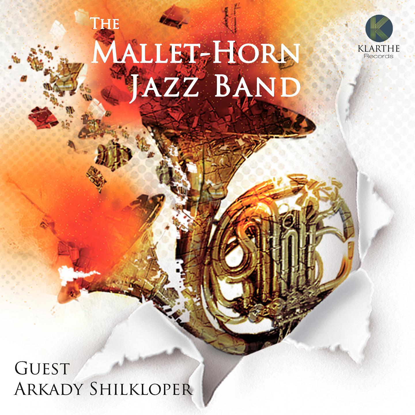 Постер альбома The Mallet-Horn Jazz Band