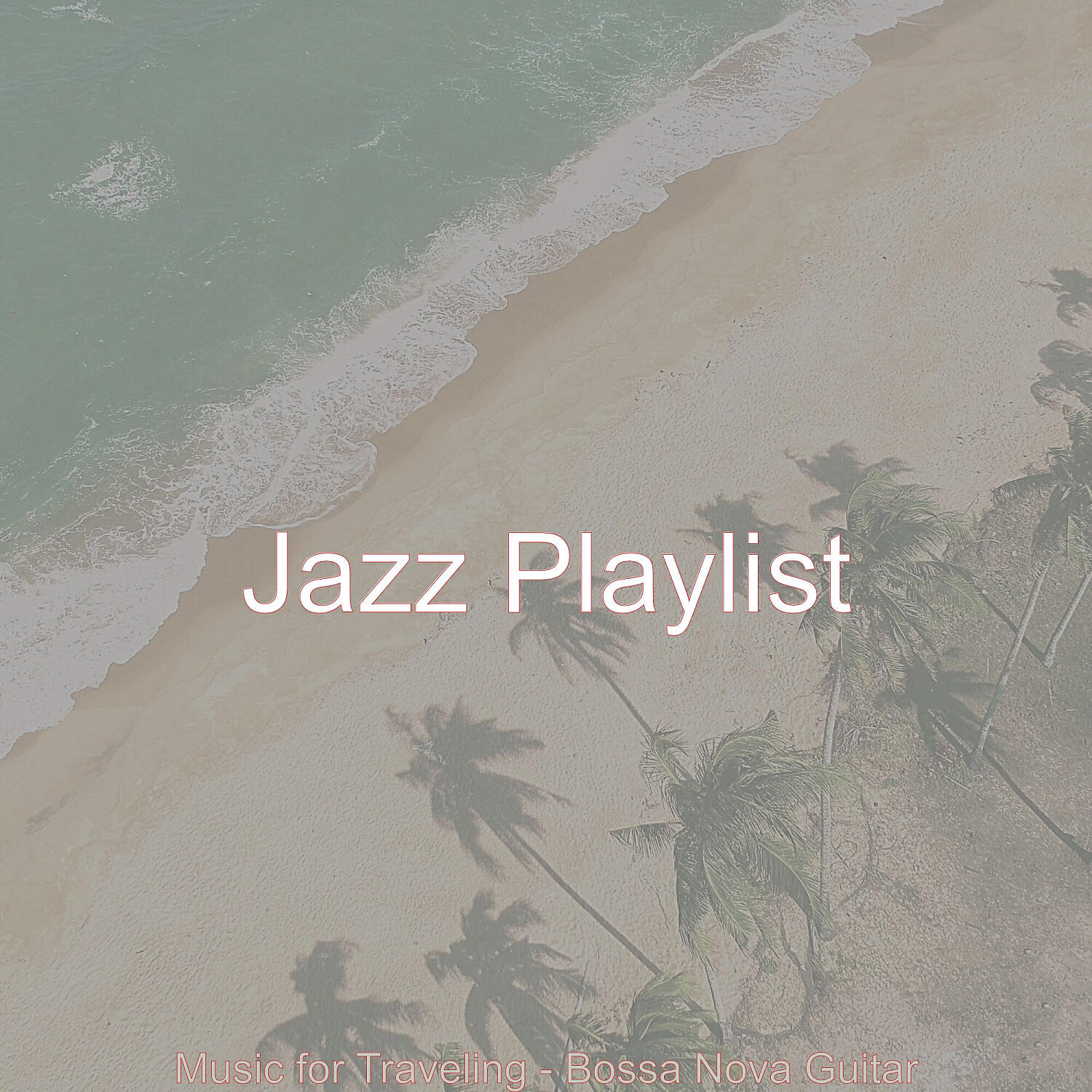 Jazz Playlist - Deluxe Music for Coffee Shops
