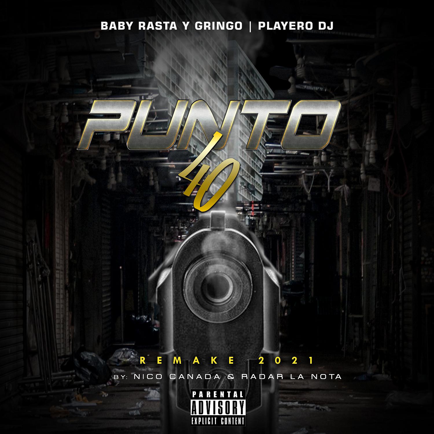 Постер альбома Punto 40 (feat. Baby Rasta & Gringo) [2021]
