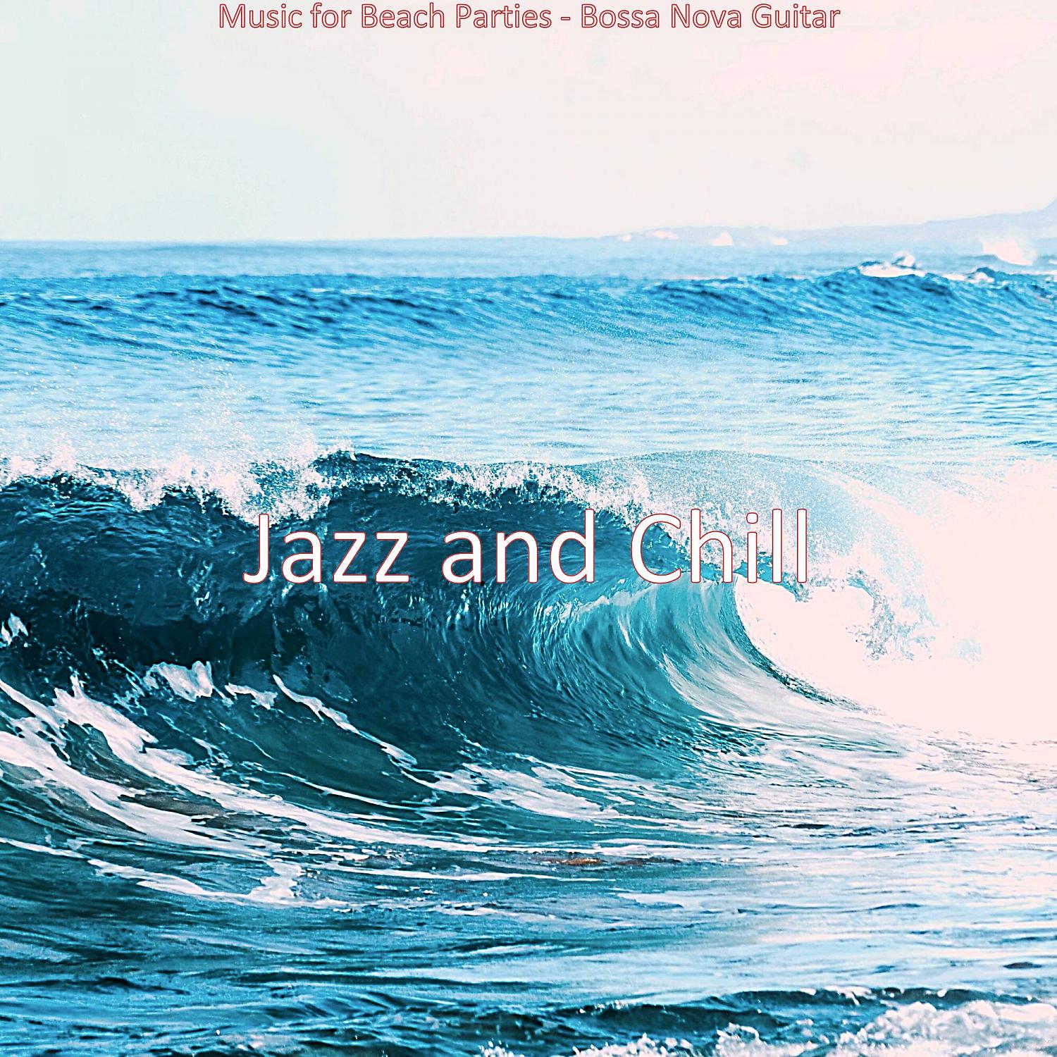 Постер альбома Music for Beach Parties - Bossa Nova Guitar
