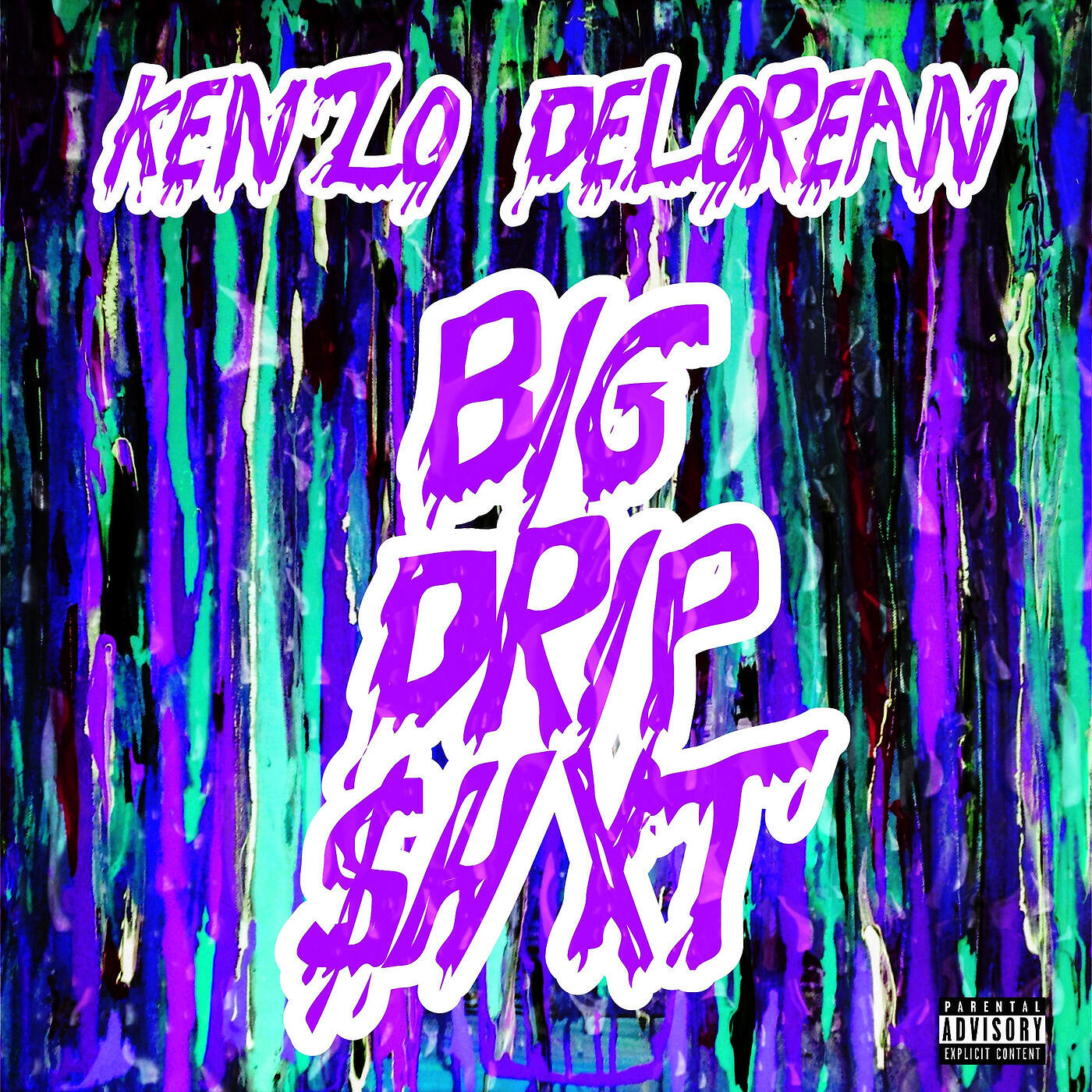 Kenzo DeLorean - Big Drip Shxt