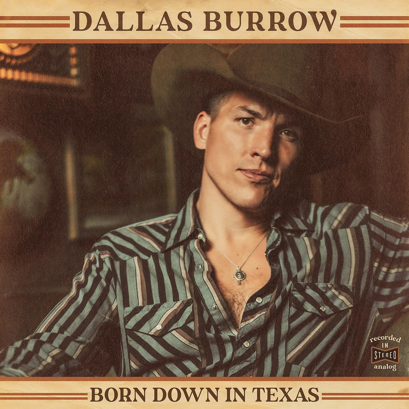 Постер альбома Born Down in Texas