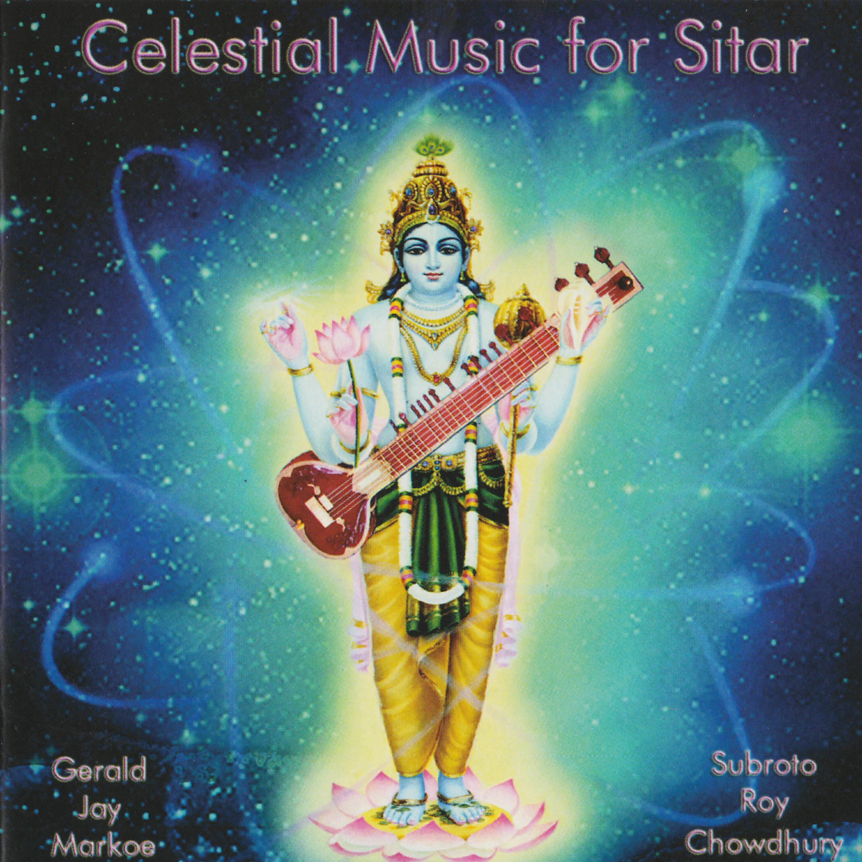 Gerald Jay Markoe - Cosmic Orbit Meditation