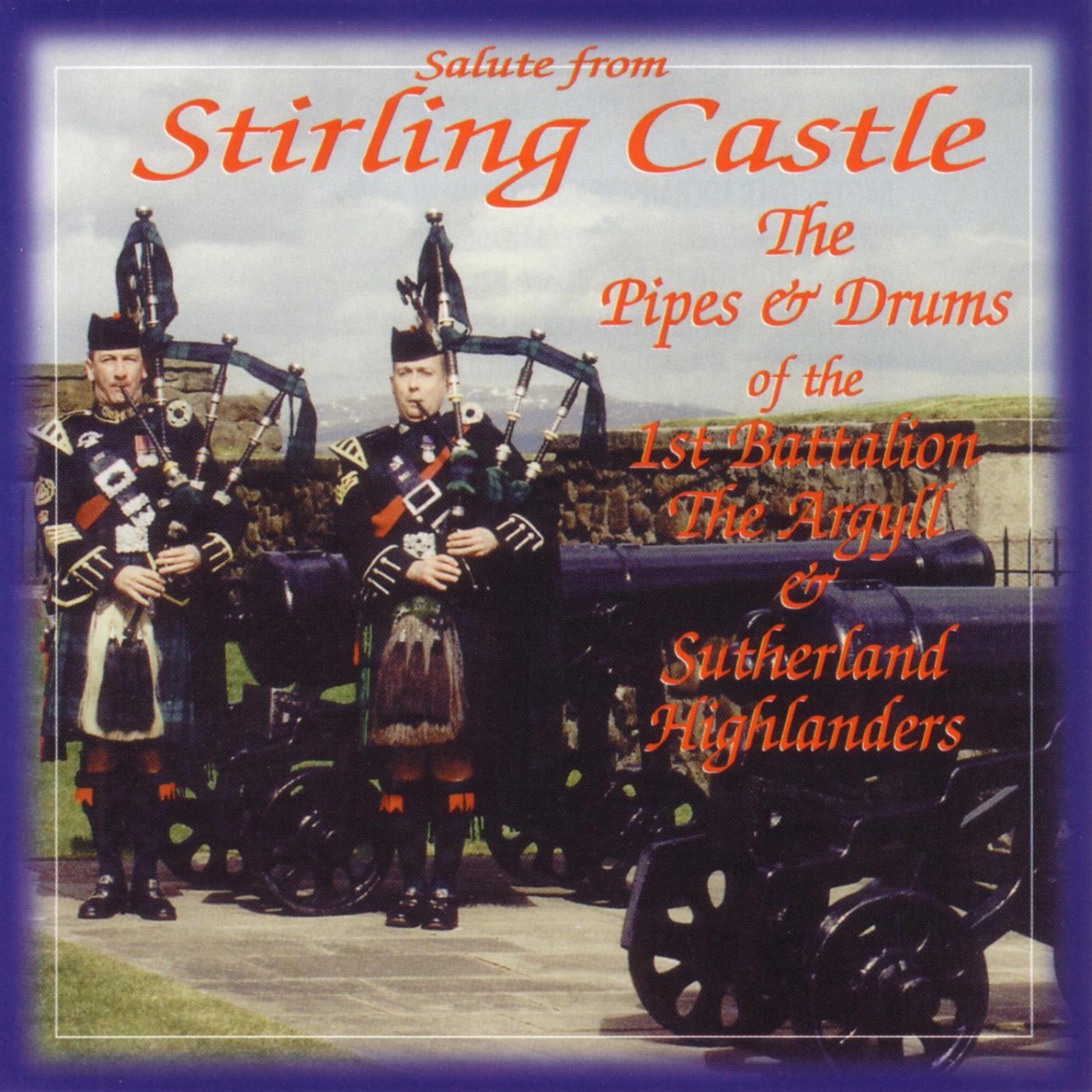 Постер альбома Salute from Stirling Castle