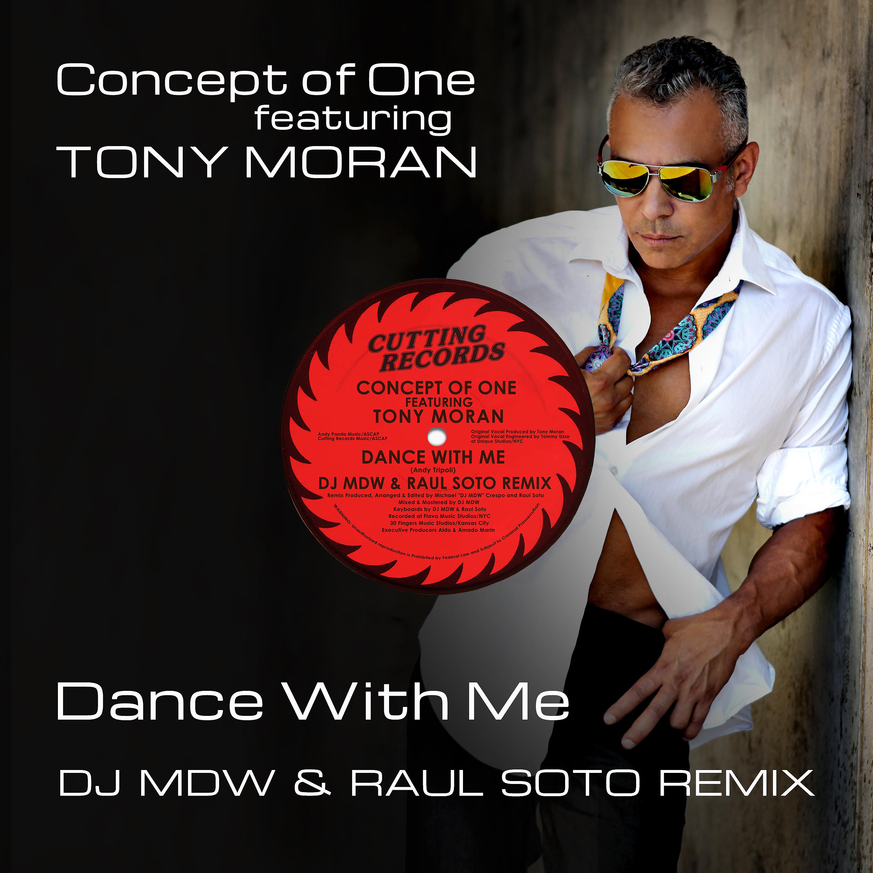 Постер альбома Dance with Me (DJ MDW & Raul Soto Remix) [feat. Tony Moran]