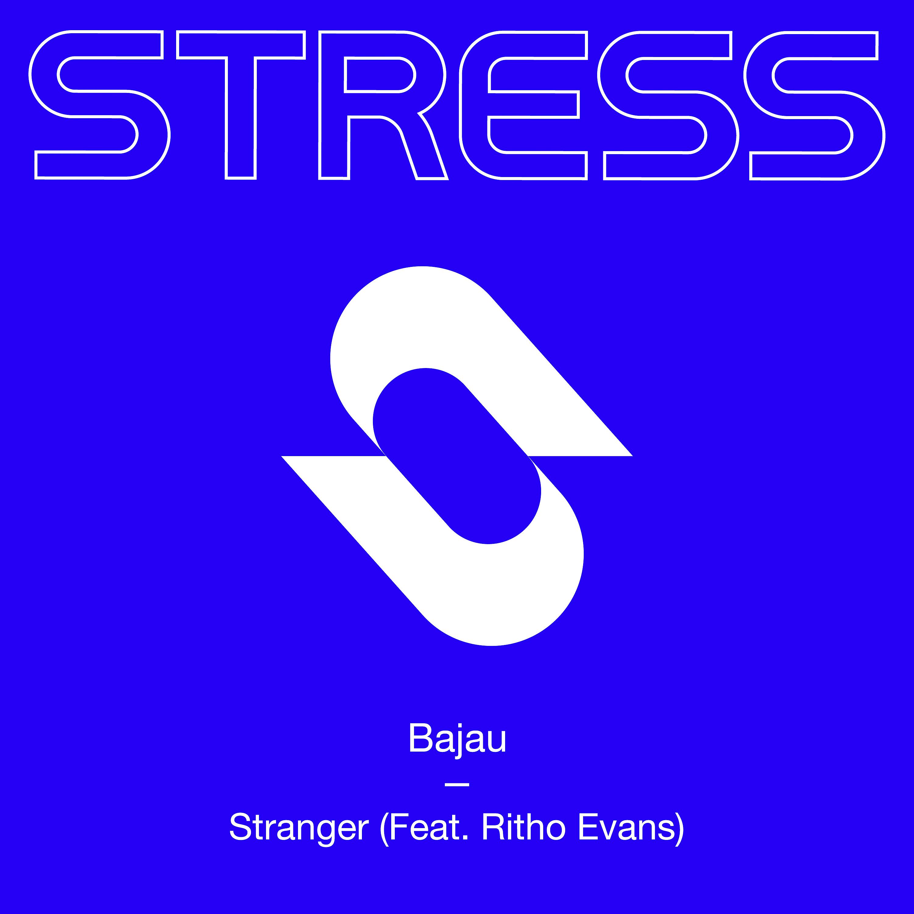 Постер альбома Stranger (feat. Ritho Evans)