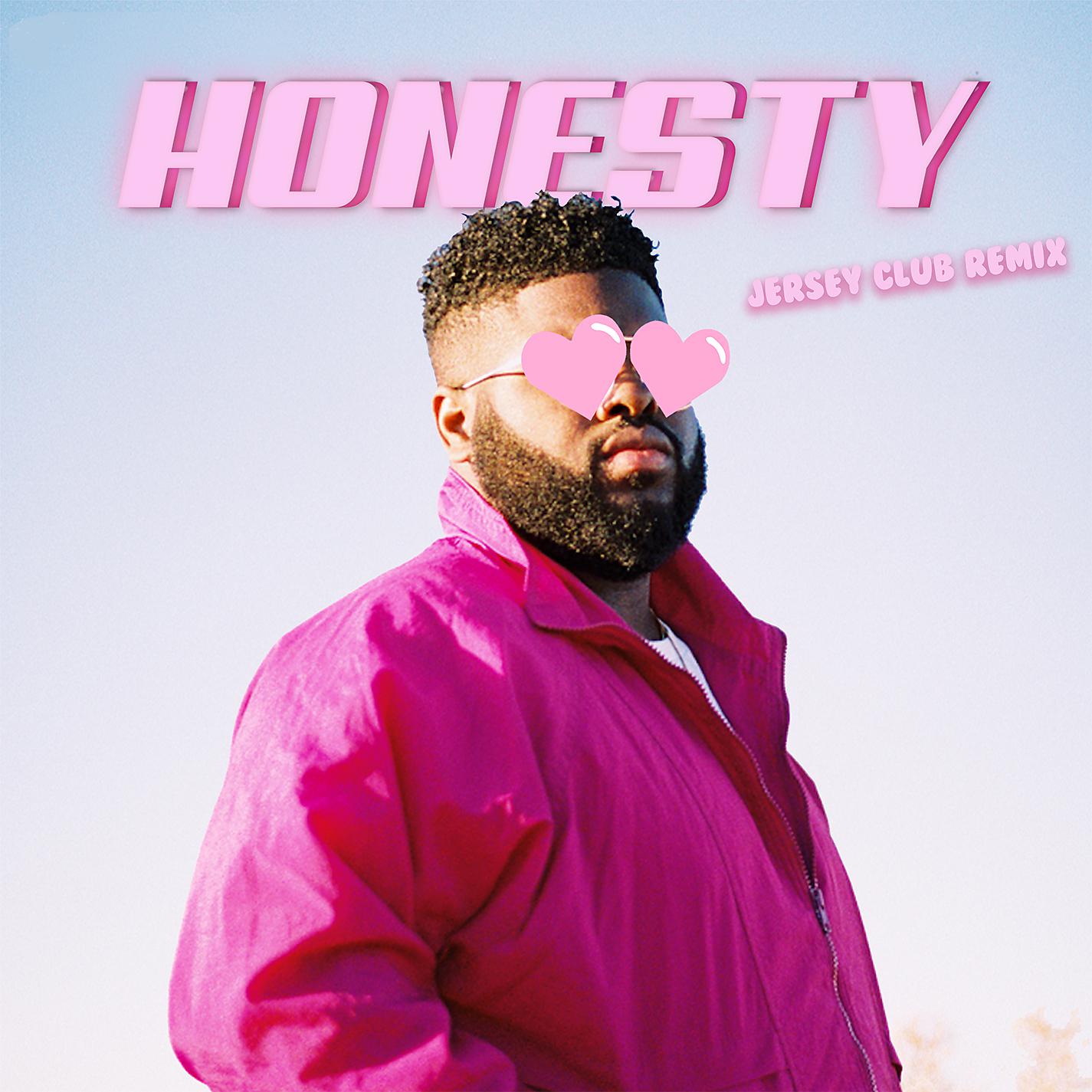 Постер альбома Honesty (Jersey Club Remix)