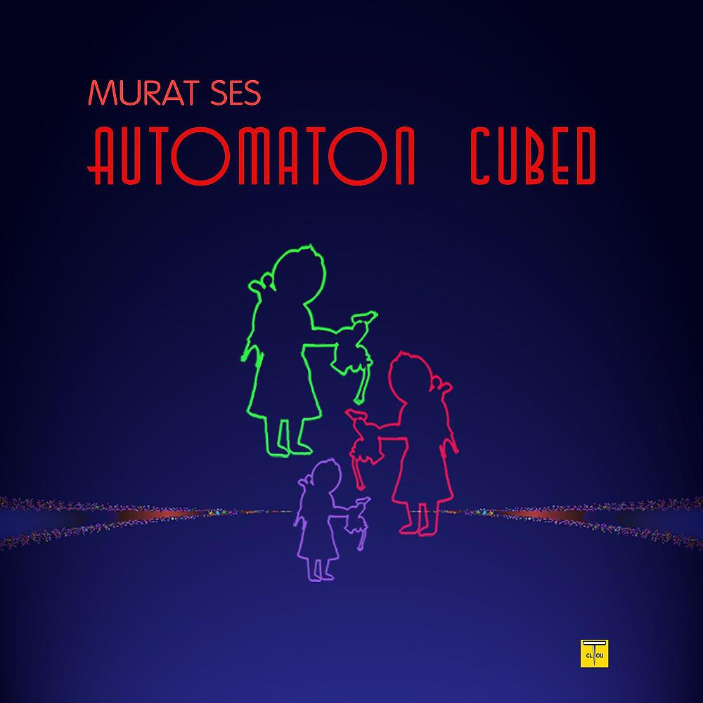 Постер альбома Automaton Cubed