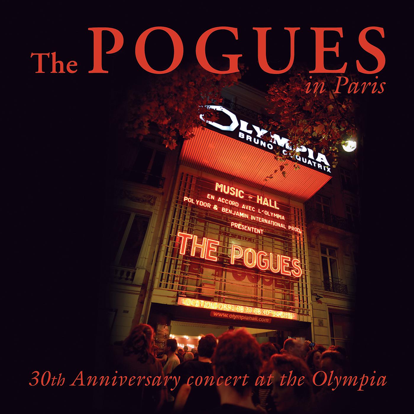 Постер альбома The Pogues In Paris - 30th Anniversary Concert At The Olympia