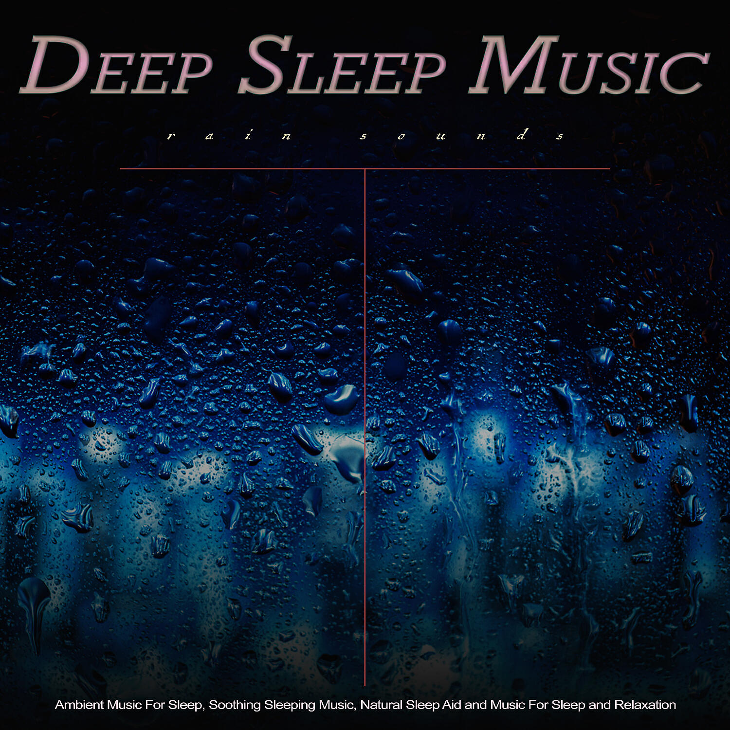 Sleeping Music - Sleep Aid