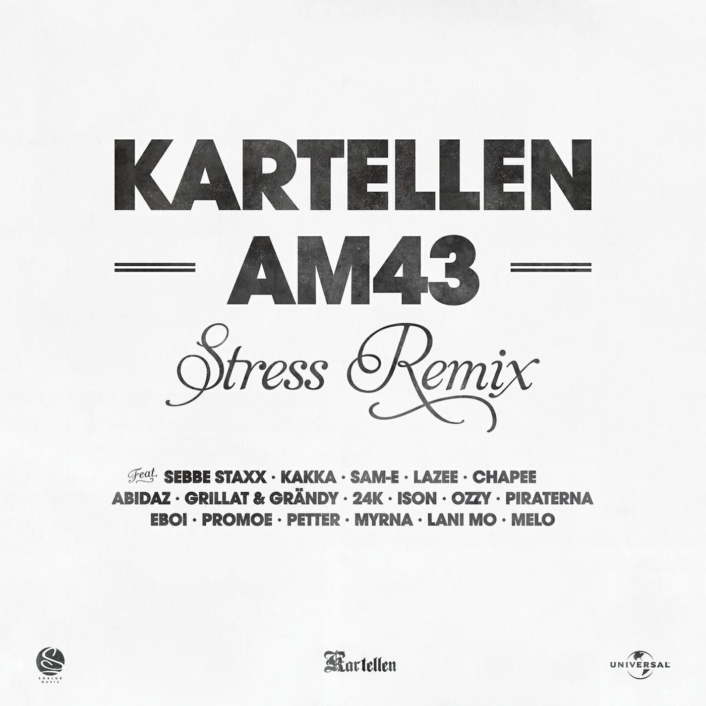 Kartellen - AM43 (Stress Remix)