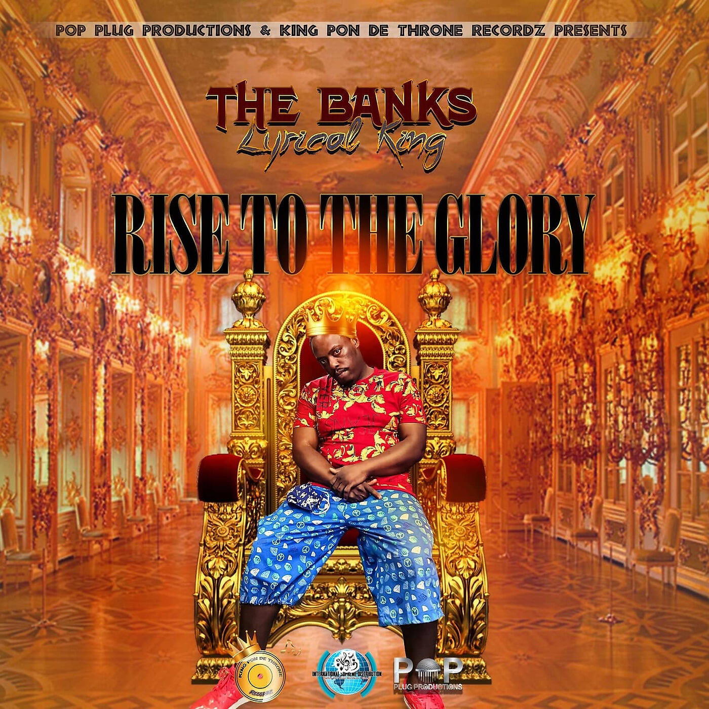 The Banks Lyrical King - Rise to the Glory