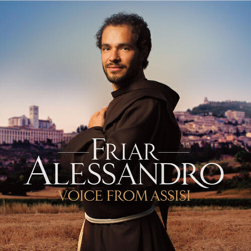 Friar Alessandro - Schubert: Ave Maria, 'Ellens Gesang III' D839