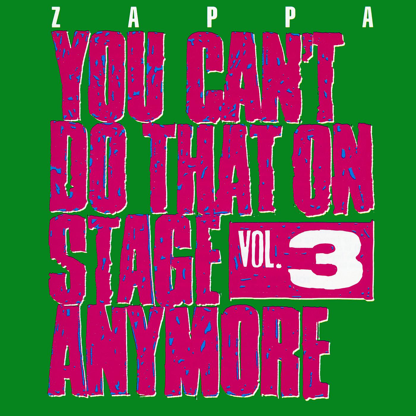 Постер альбома You Can't Do That On Stage Anymore, Vol. 3 (Live)