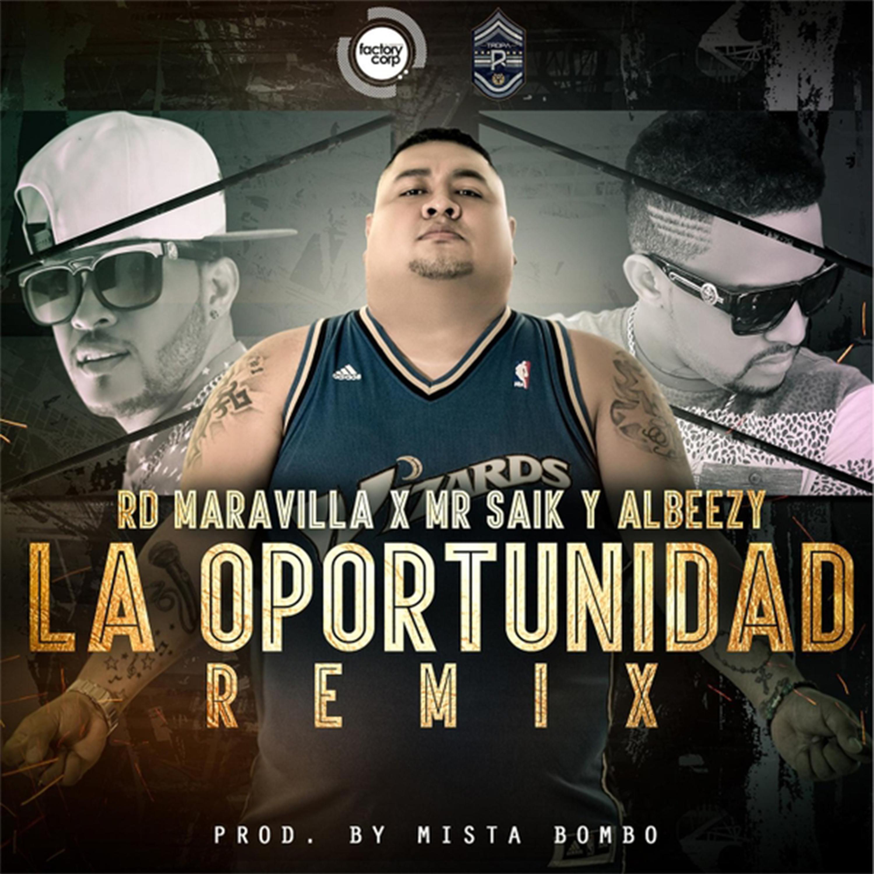 Постер альбома La Oportunidad (Remix)