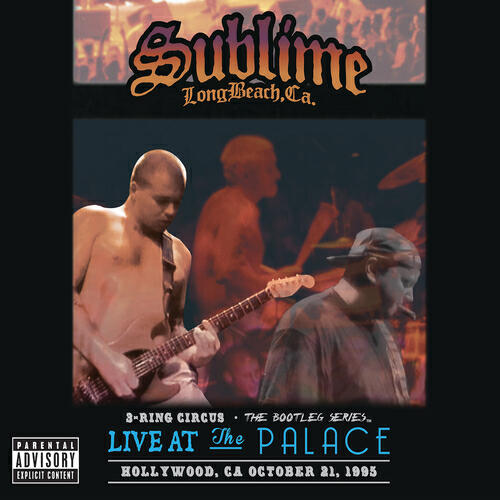 Sublime - Work That We Do (Live At The Palace/1995)