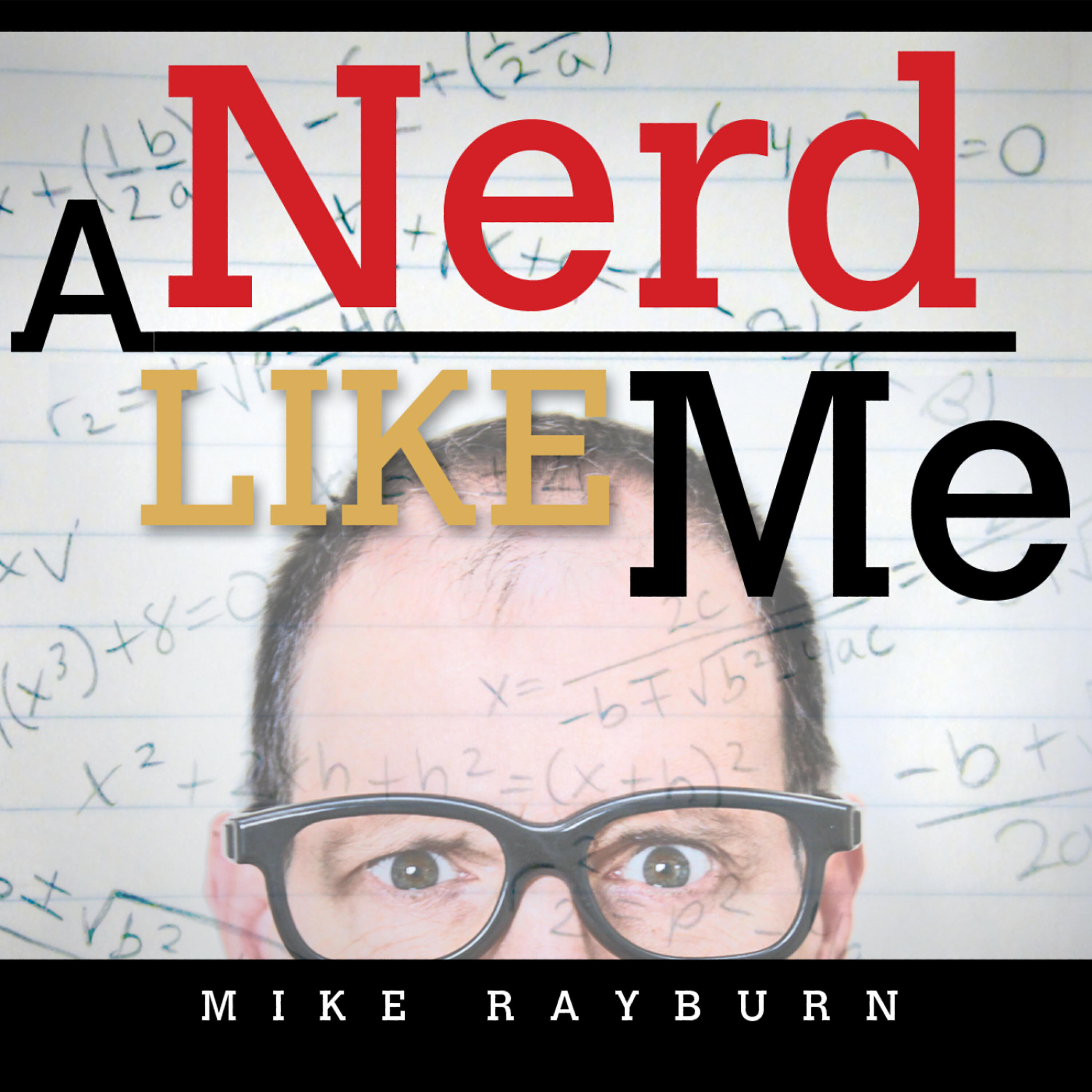 MIke Rayburn - My Favorite Things: NOT!