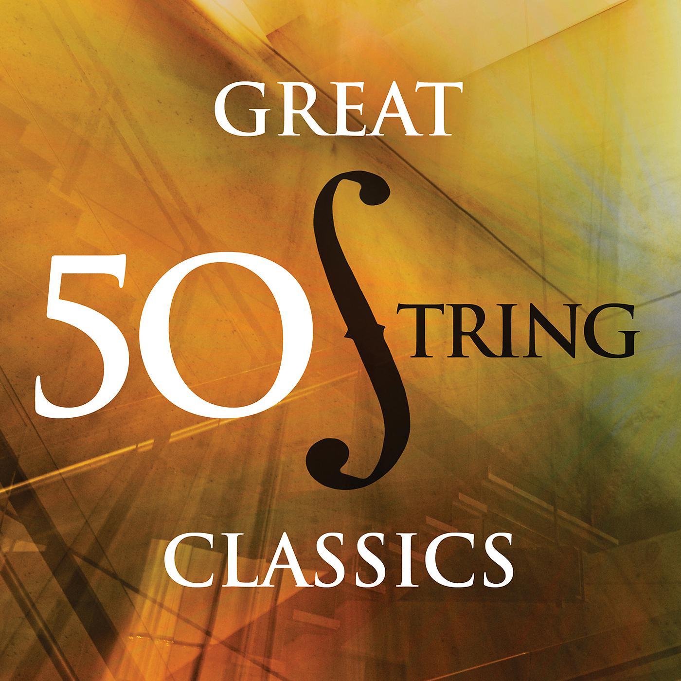 Постер альбома 50 Great String Classics