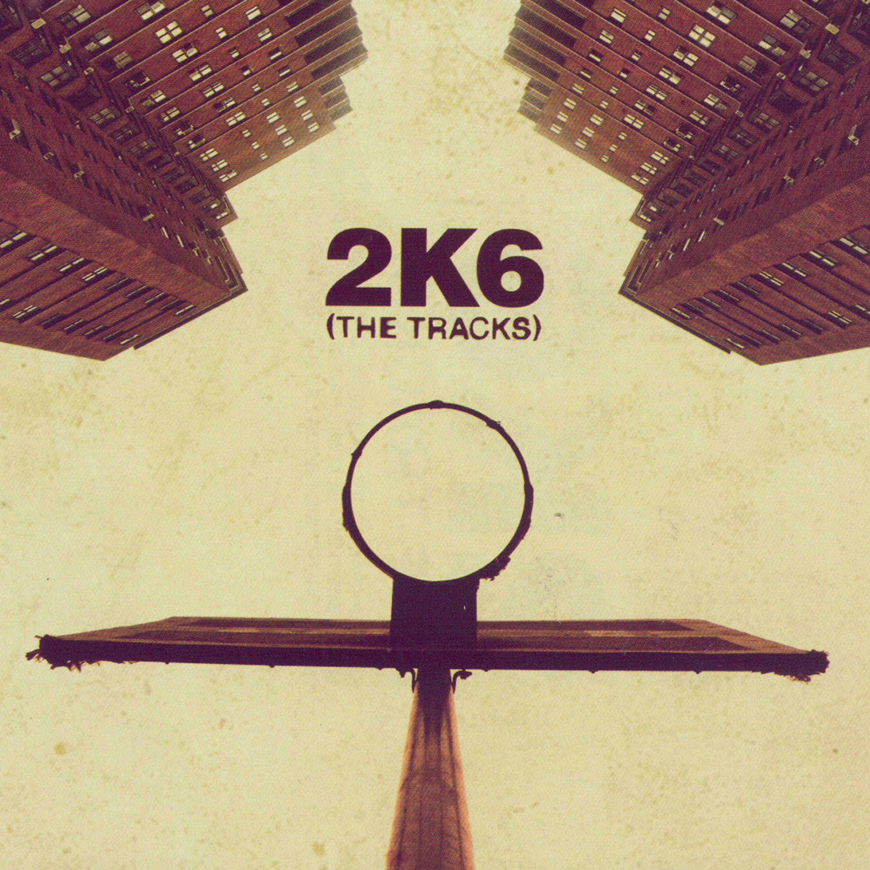 Постер альбома 2K6: The Tracks