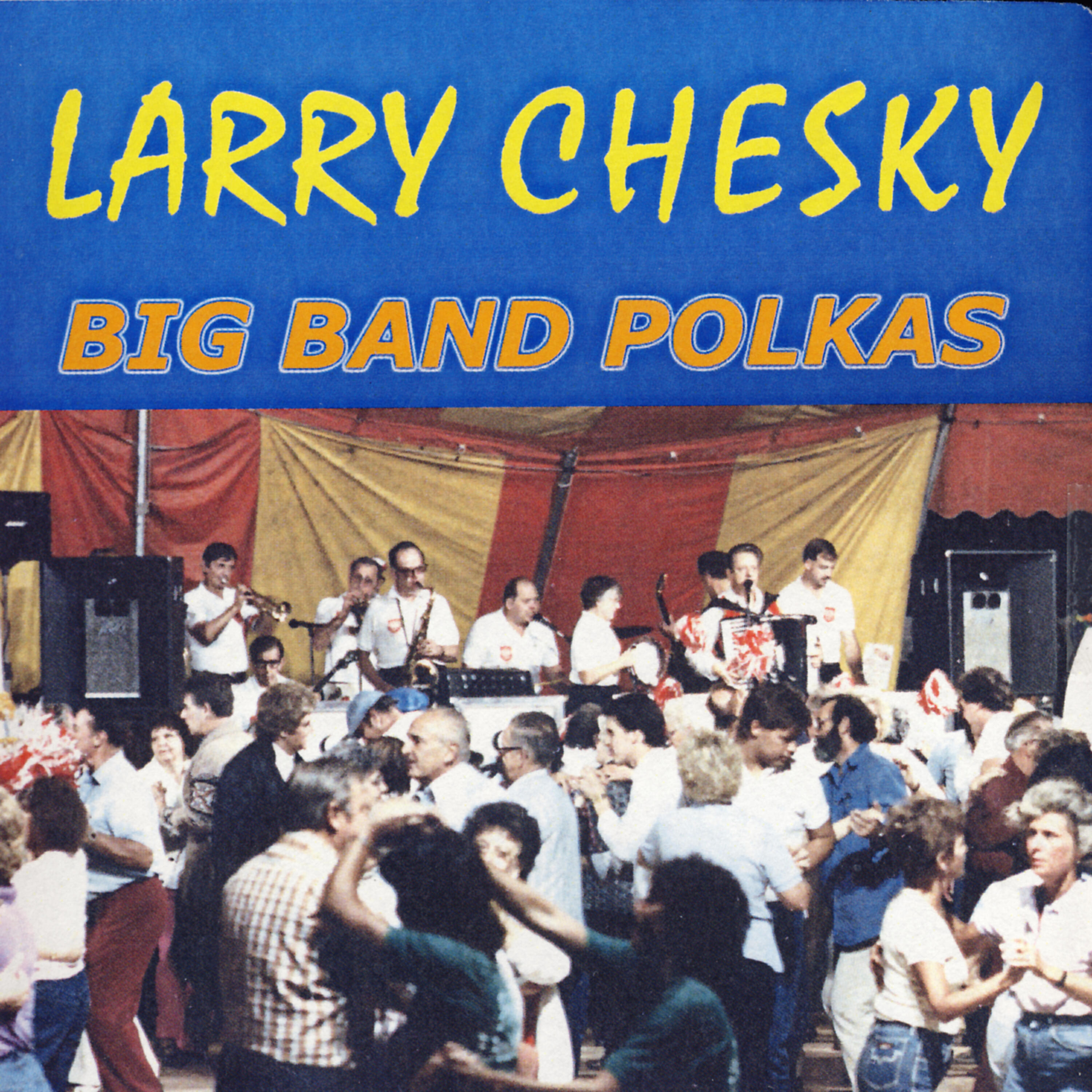 Larry Chesky - Dilly Dally Polka