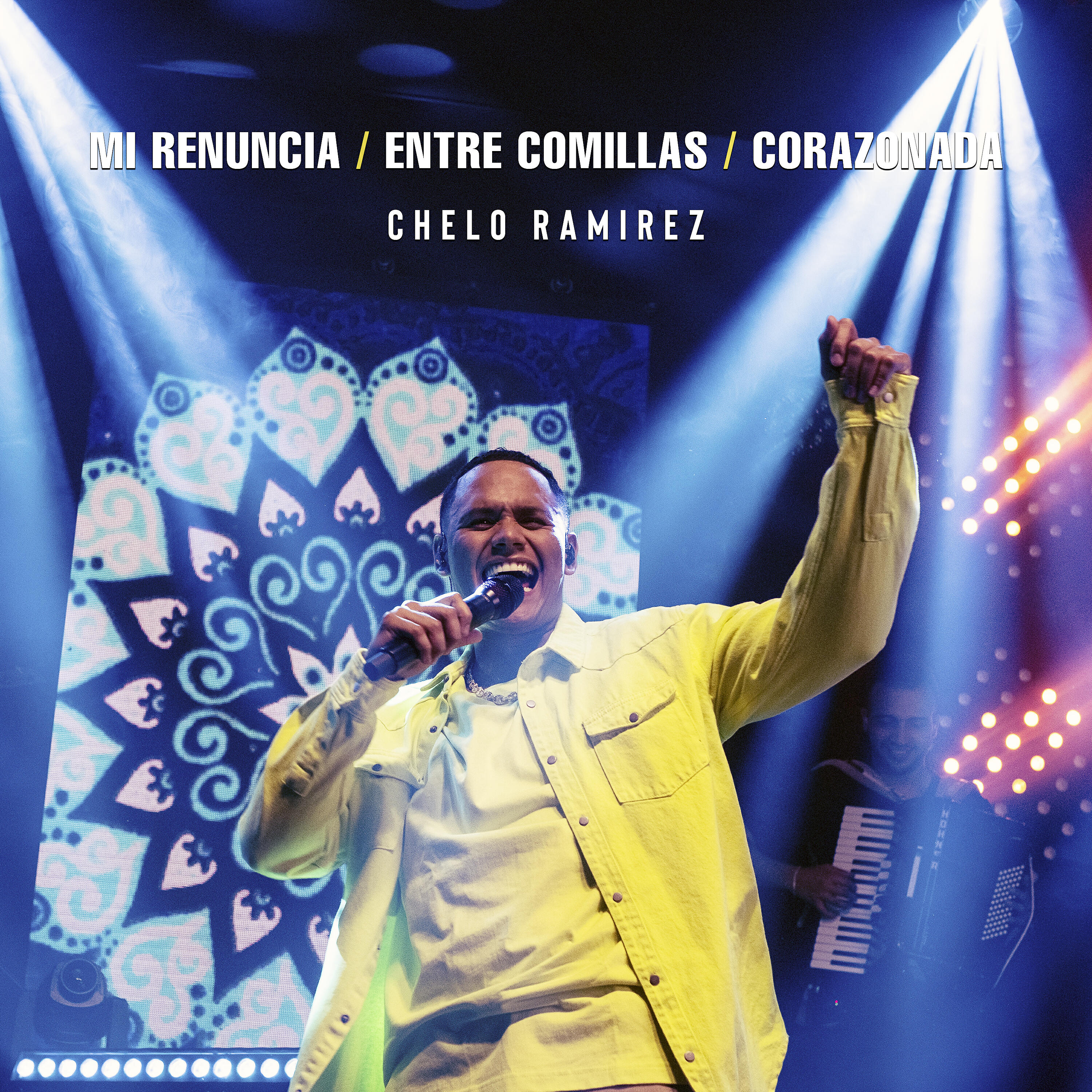 Chelo Ramírez - Medley: Mi Renuncia / Entre Comillas / Corazonada (En Vivo)
