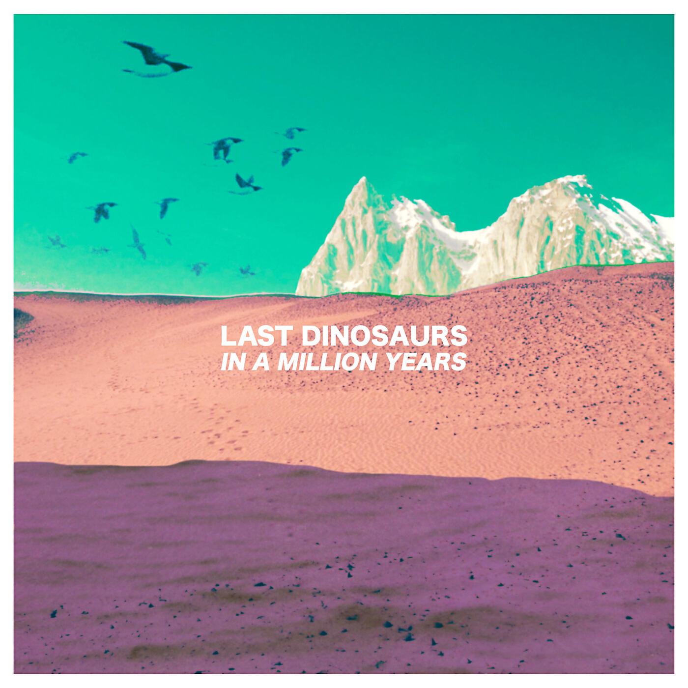 Last Dinosaurs - I Can't Decide