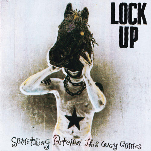 Lock Up - Half Man, Half Beast