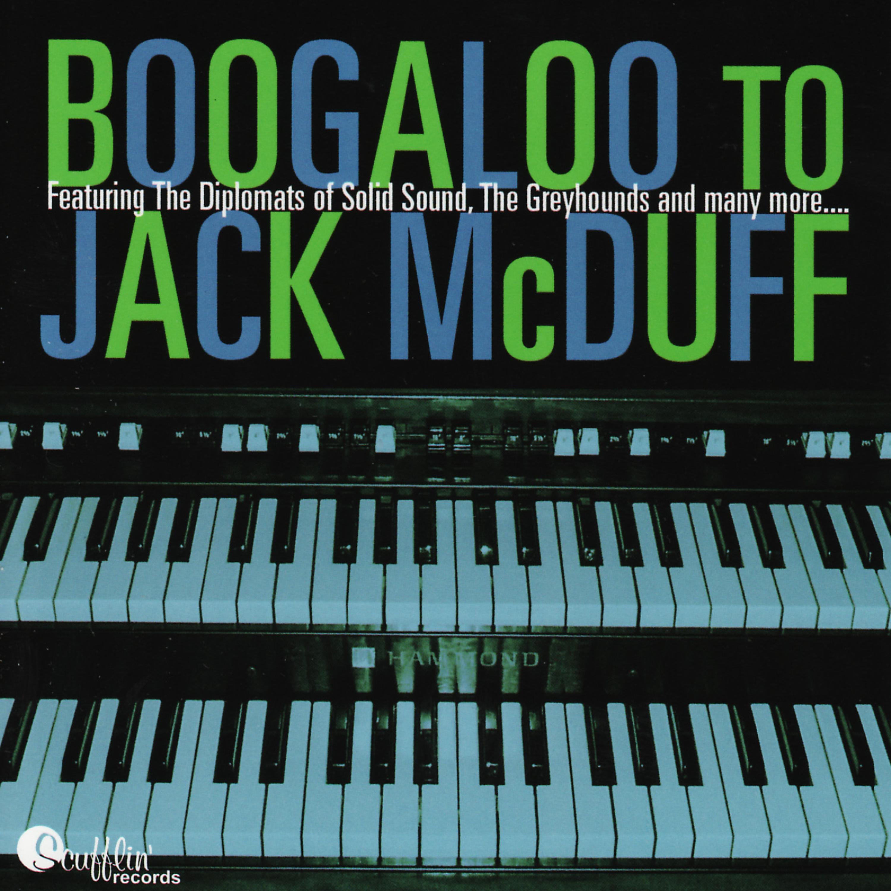 Постер альбома Boogaloo Tribute To Jack McDuff