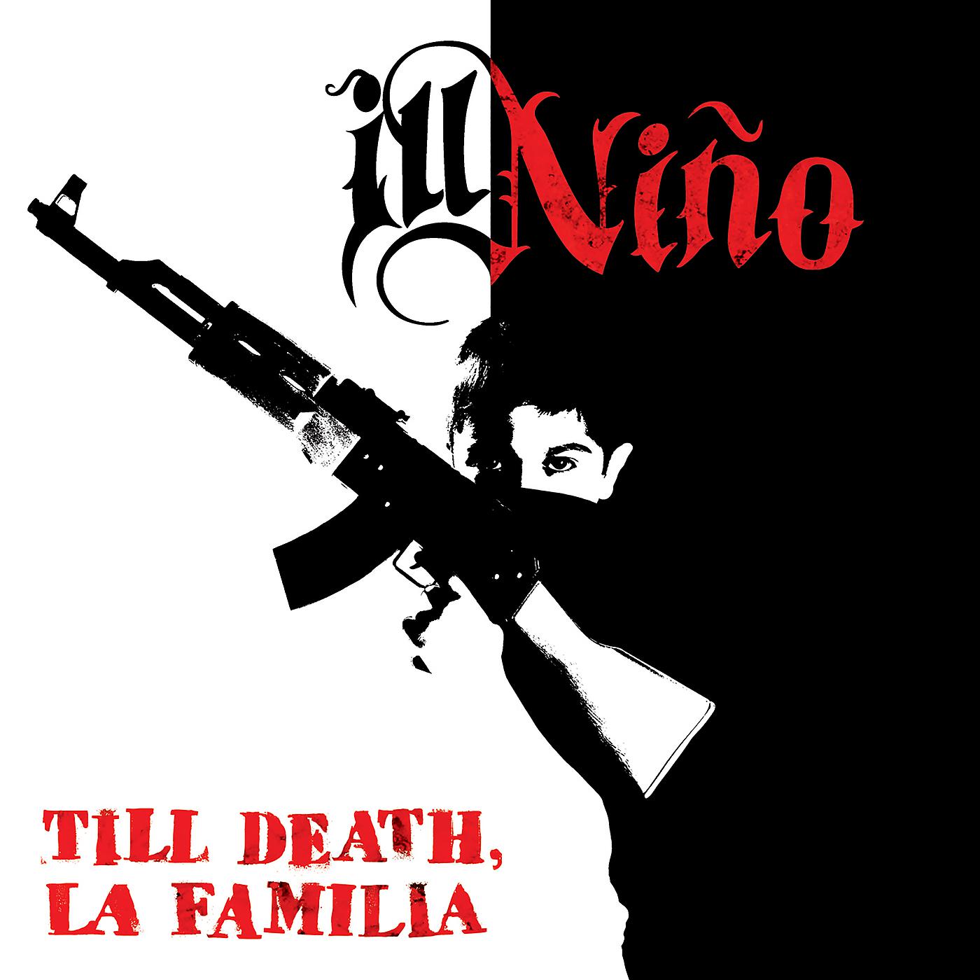Постер альбома Till Death, La Familia