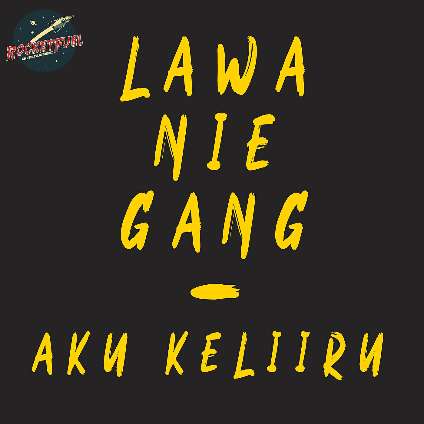 Lawa Nie Geng - Aku Keliru