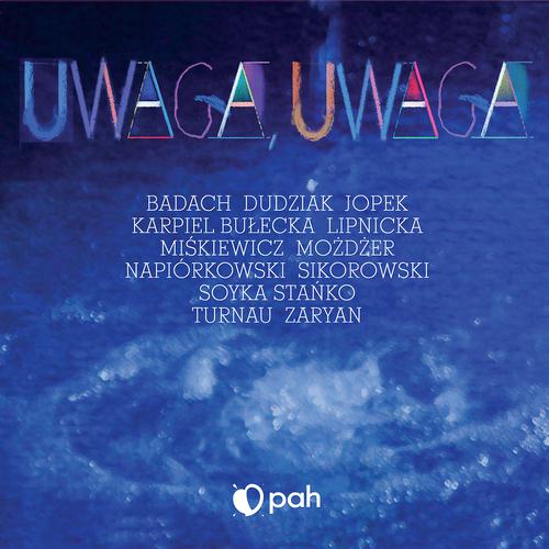 Постер альбома Uwaga Uwaga (PAH)