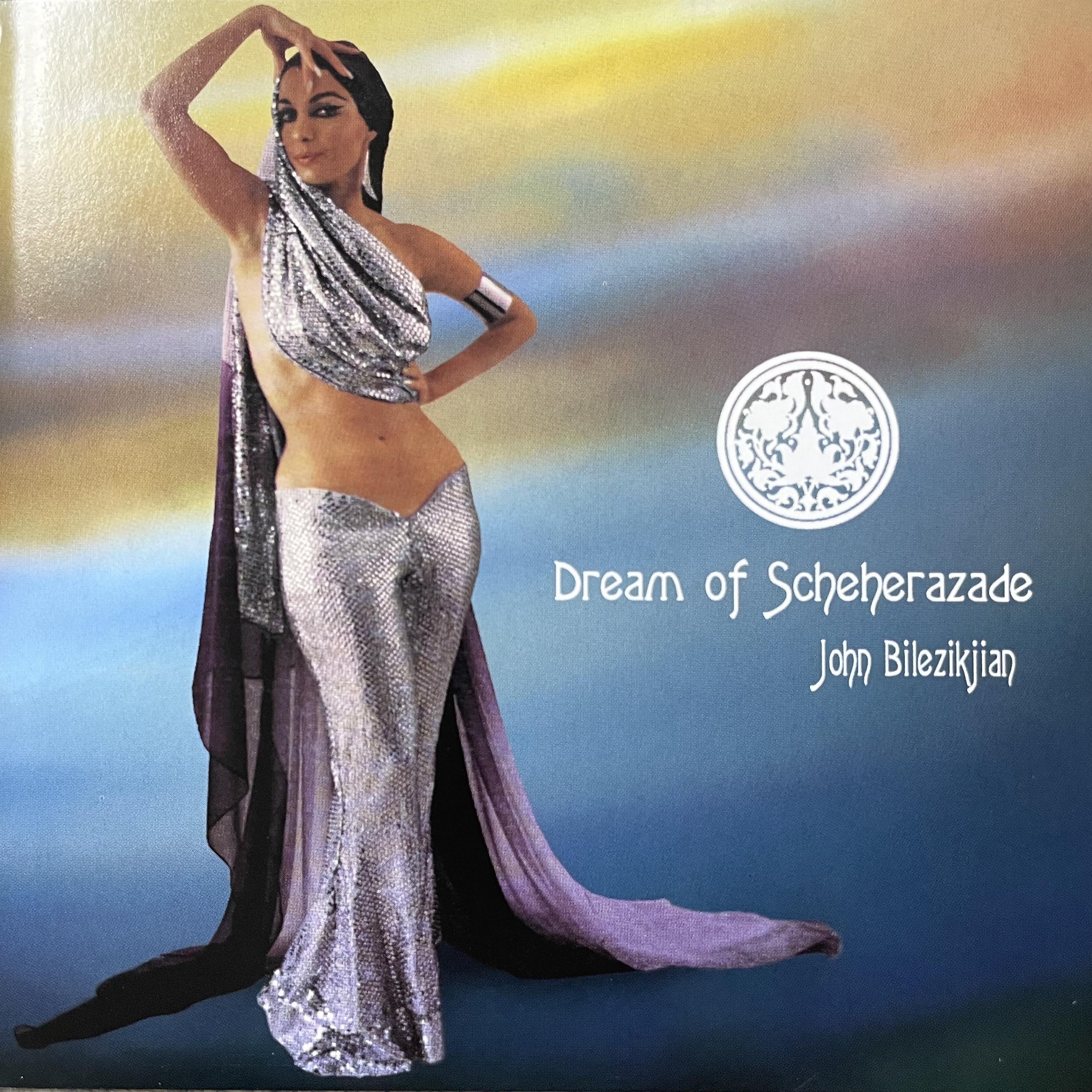 Постер альбома Dream of Scheherazade