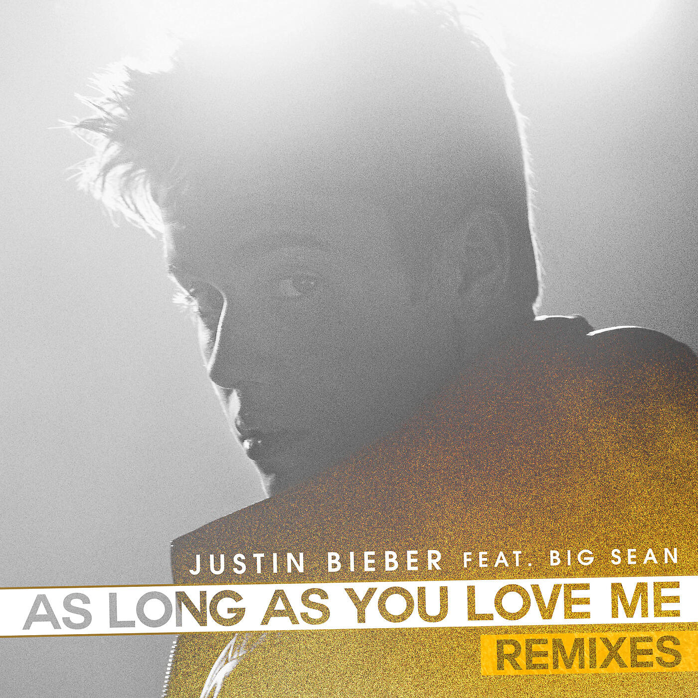 Justin Bieber - As Long As You Love Me (PAULO & JACKINSKY Dub)