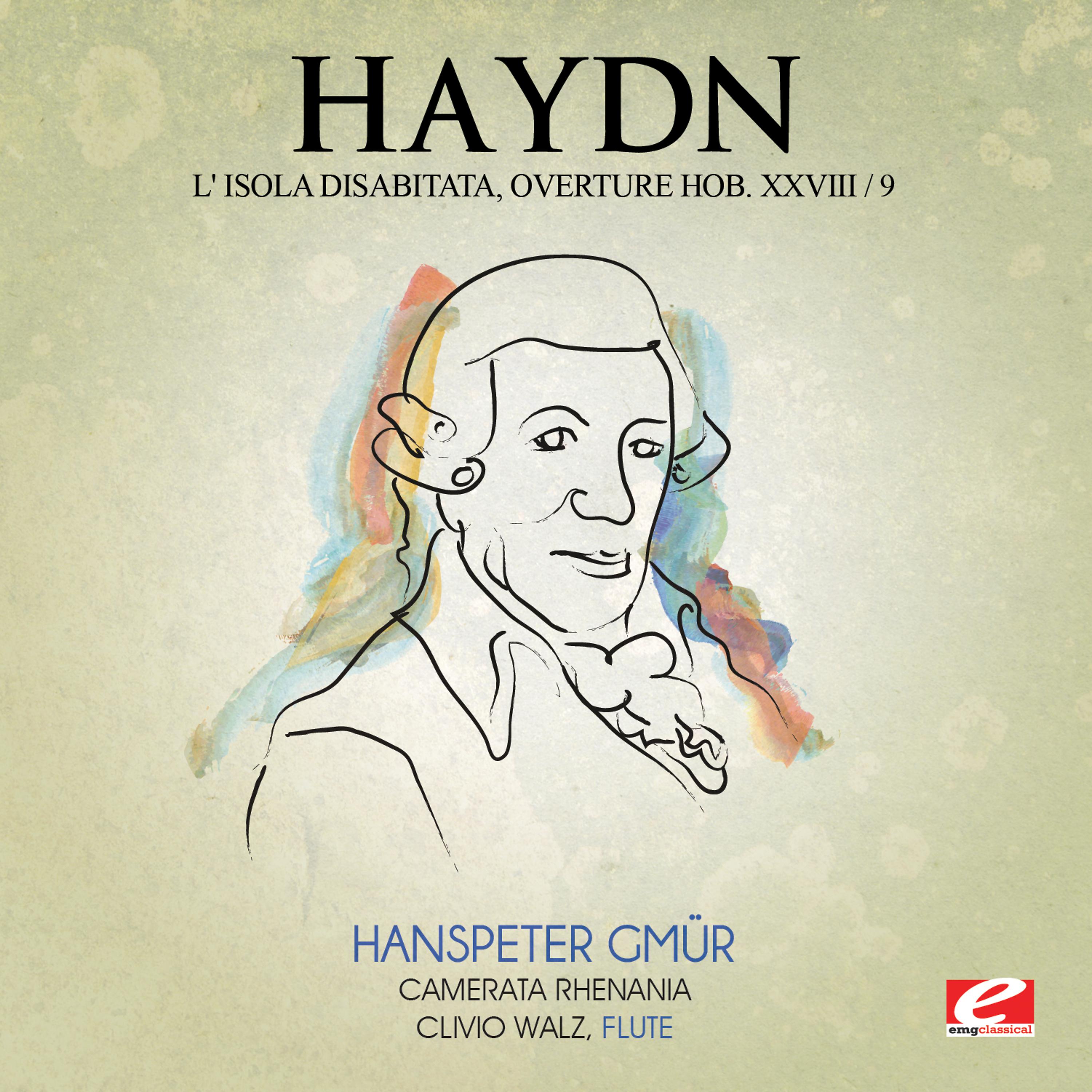 Постер альбома Haydn: Overture from L' Isola Disabitata, Hob. XXVIII/9 (Digitally Remastered)