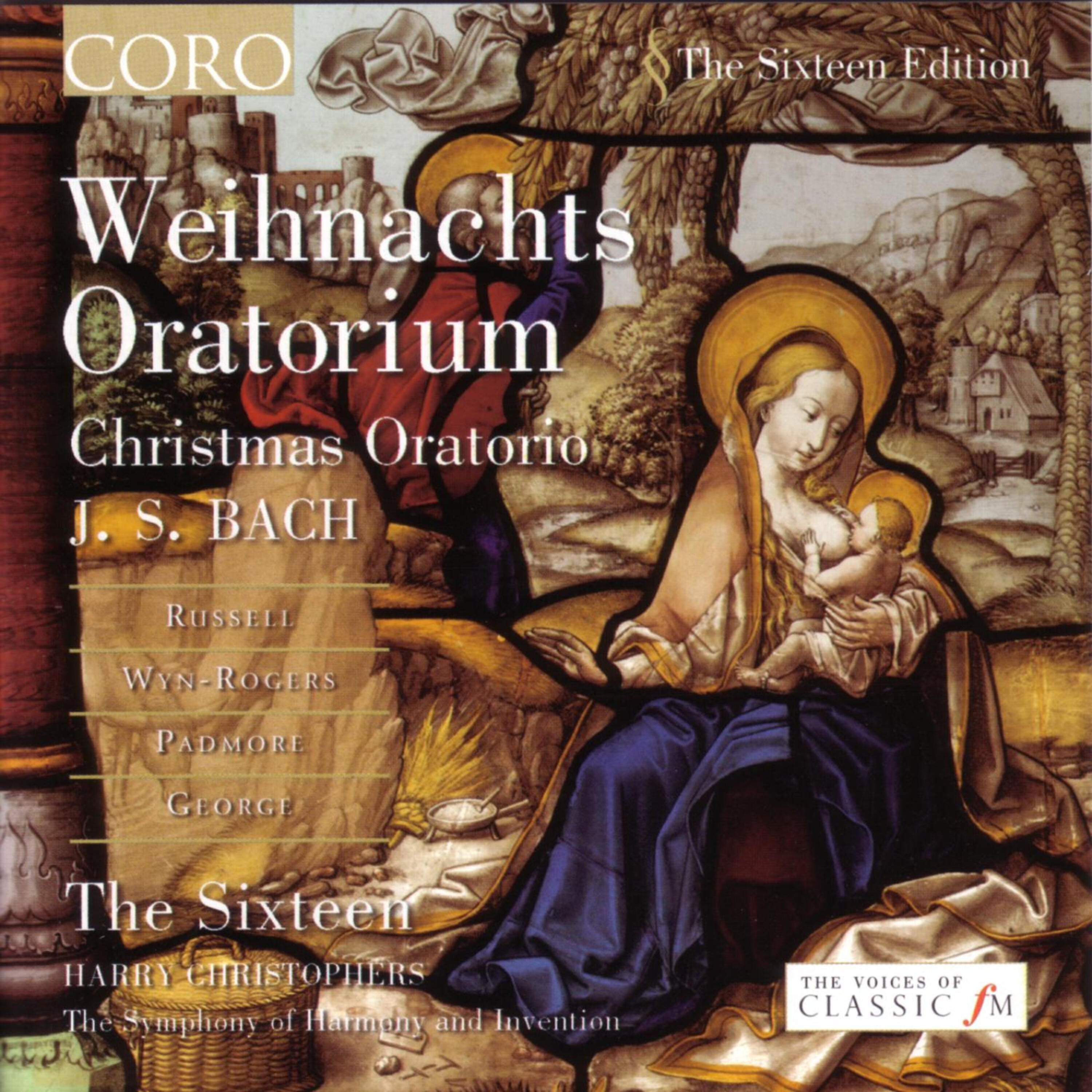 The SIxteen - Recit: Da berief Herodes die Weisen heimlich: Weihnachts Oratorium