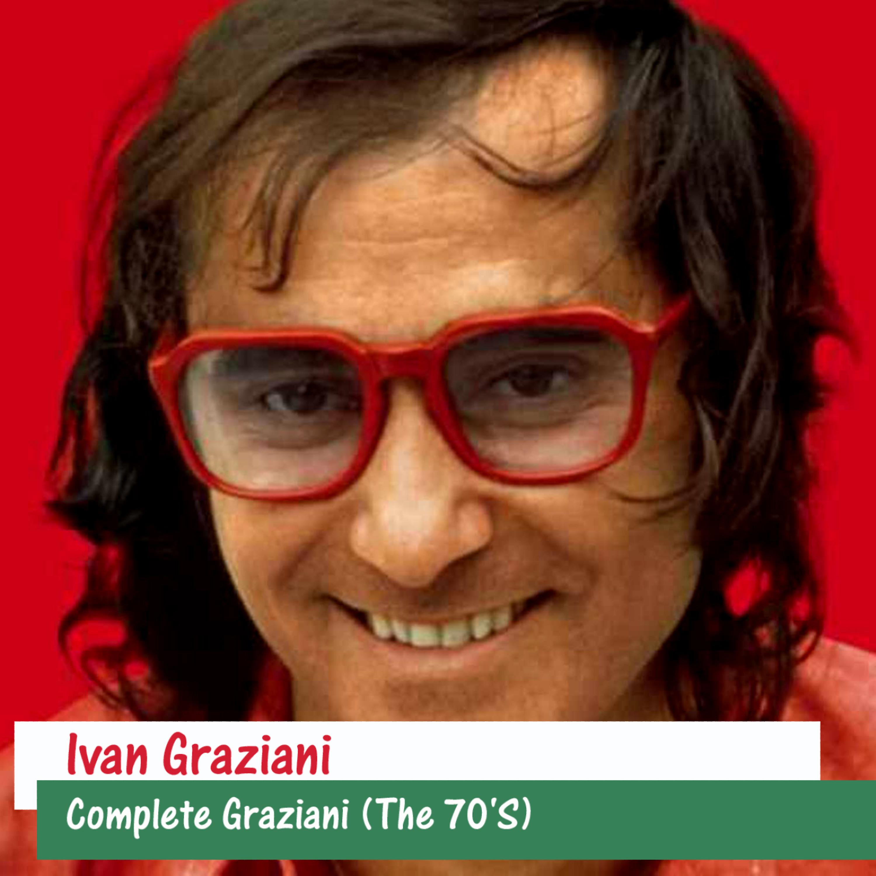 Постер альбома Complete Graziani (The 70'S)
