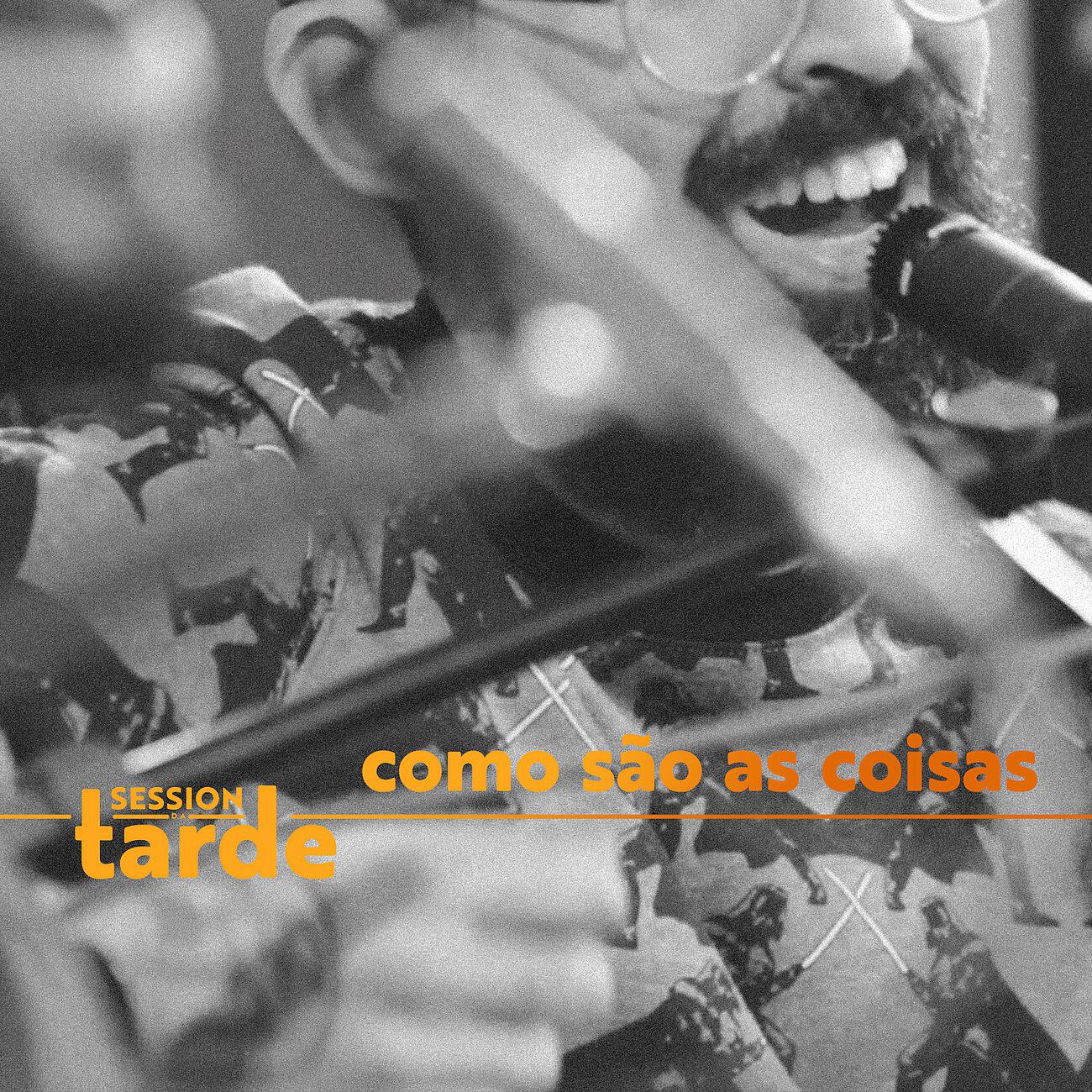 Supercombo - Como São as Coisas (Session da Tarde)