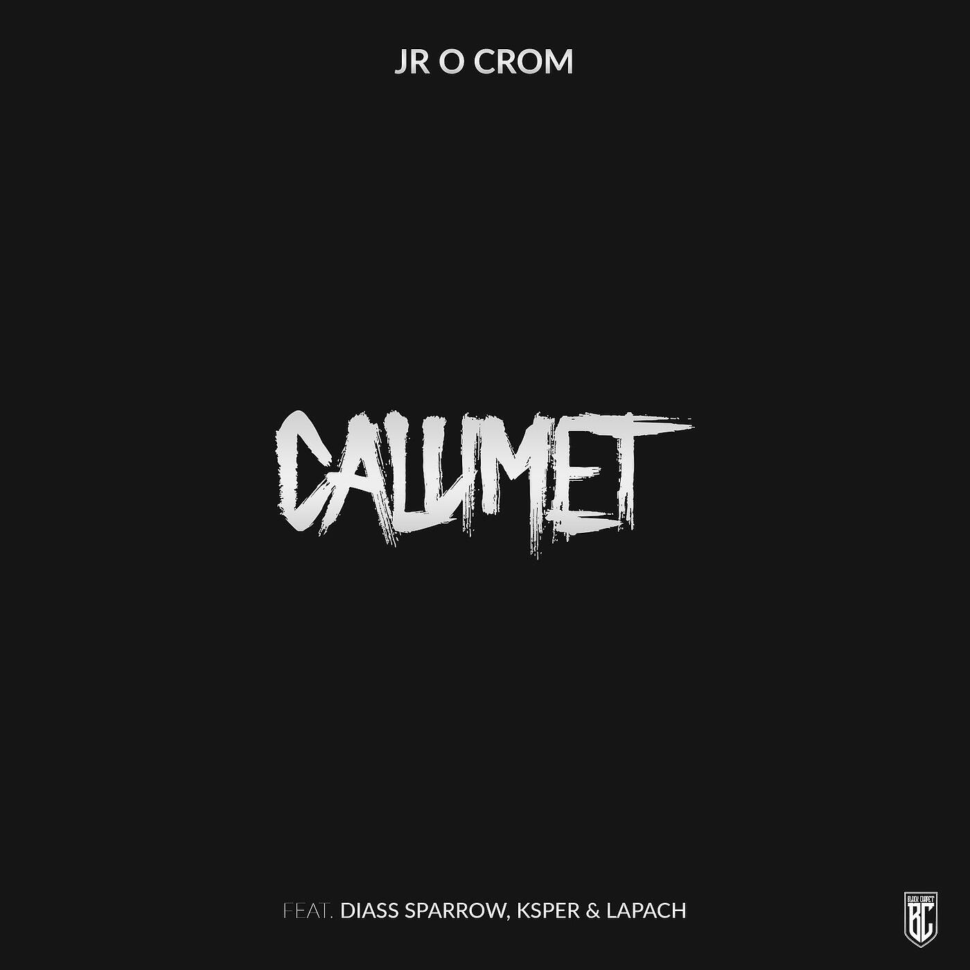 Jr O Crom - Calumet