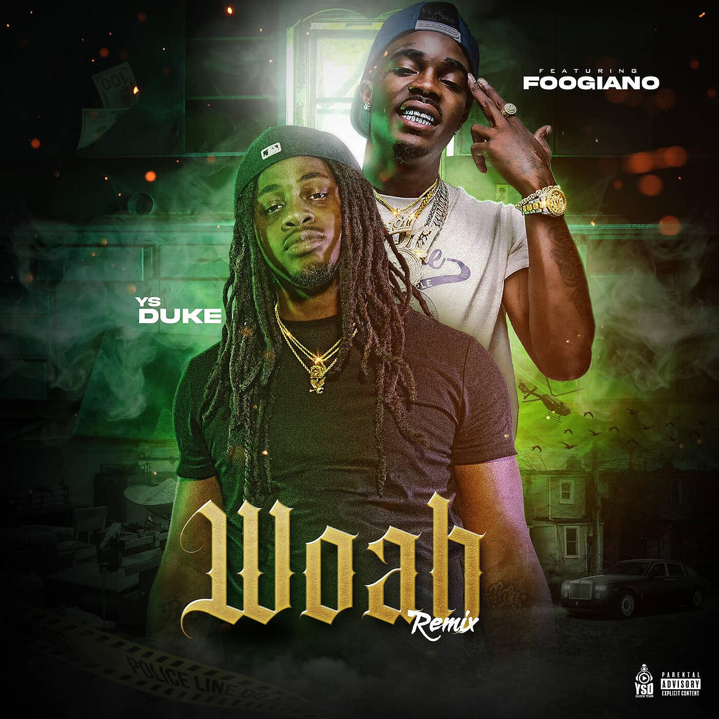 YS Duke - Woah (Remix)