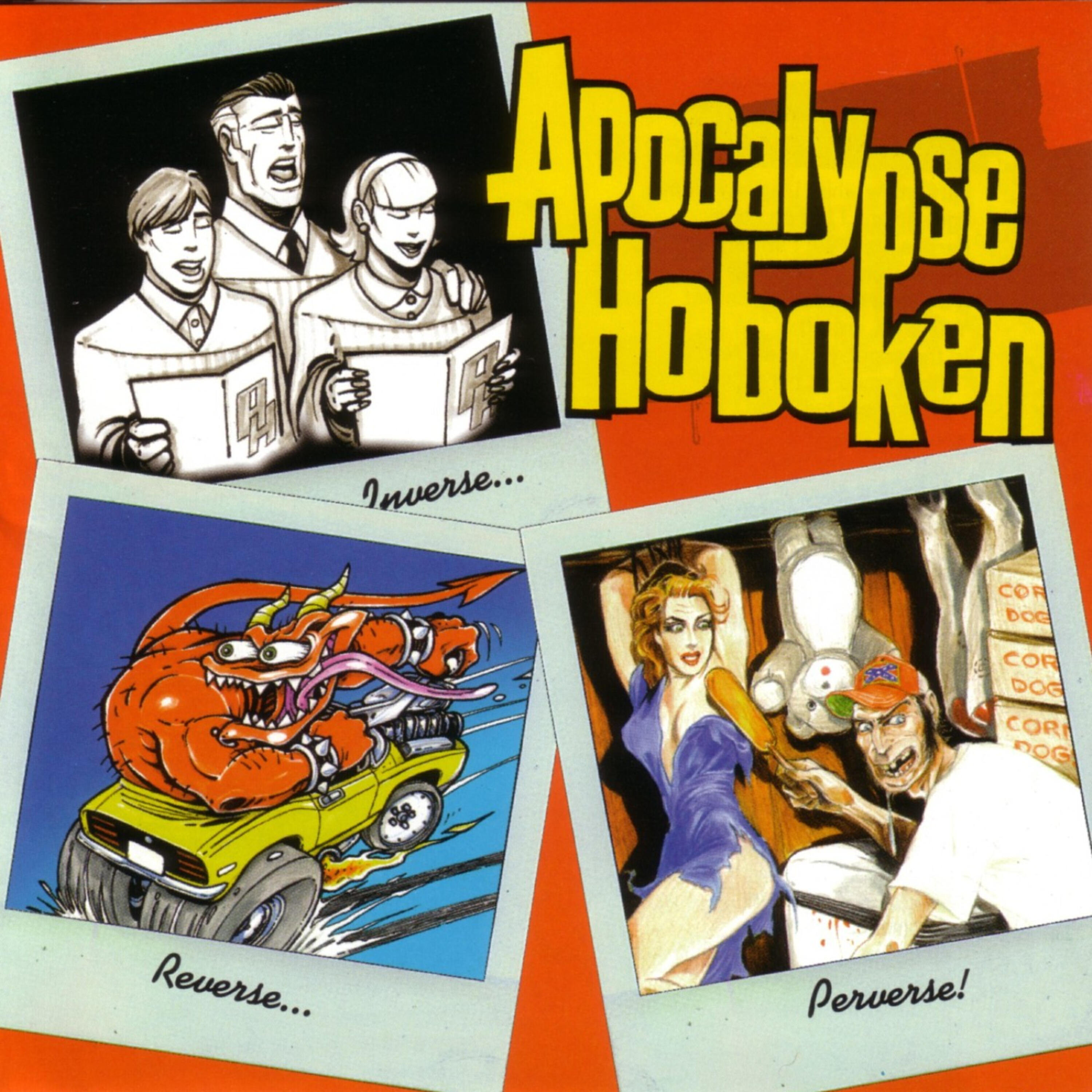 Apocalypse Hoboken - Lugubrious Smiles Often End In Bouts Of Laughter
